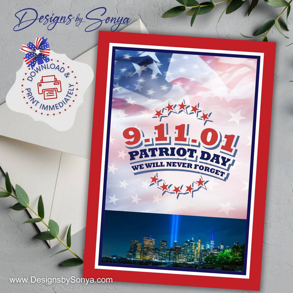 9/11 Patriot Day Printable Card, We Will Never Forget, 5x7 Digital Memorial Tribute, Instant Download September 11 Remembrance Card