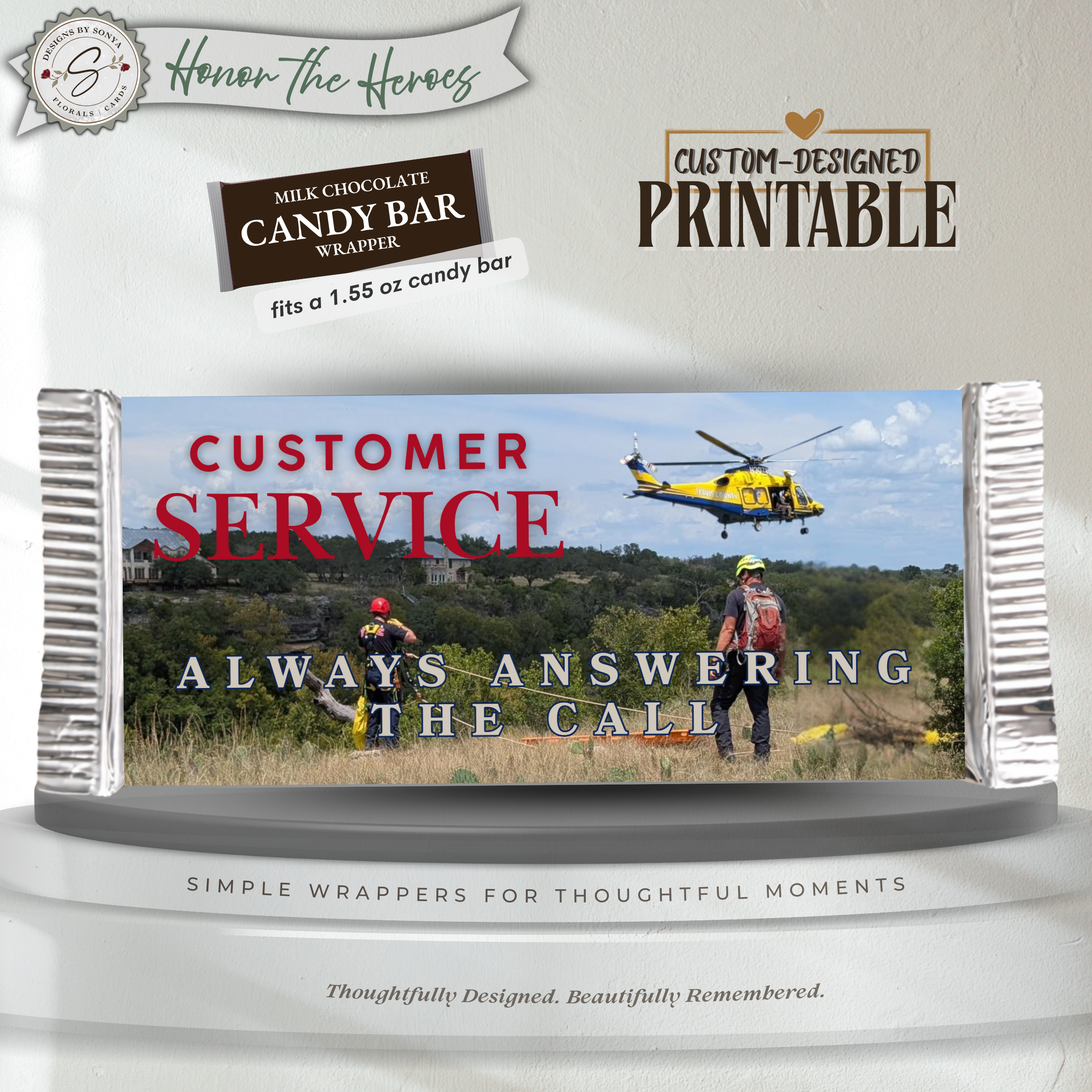 Honor the Heroes First Responder Candy Bar Wrapper Printable – Customer Service Always Answering the Call – Thank You Gift Favor – 1.55 oz Chocolate Bar