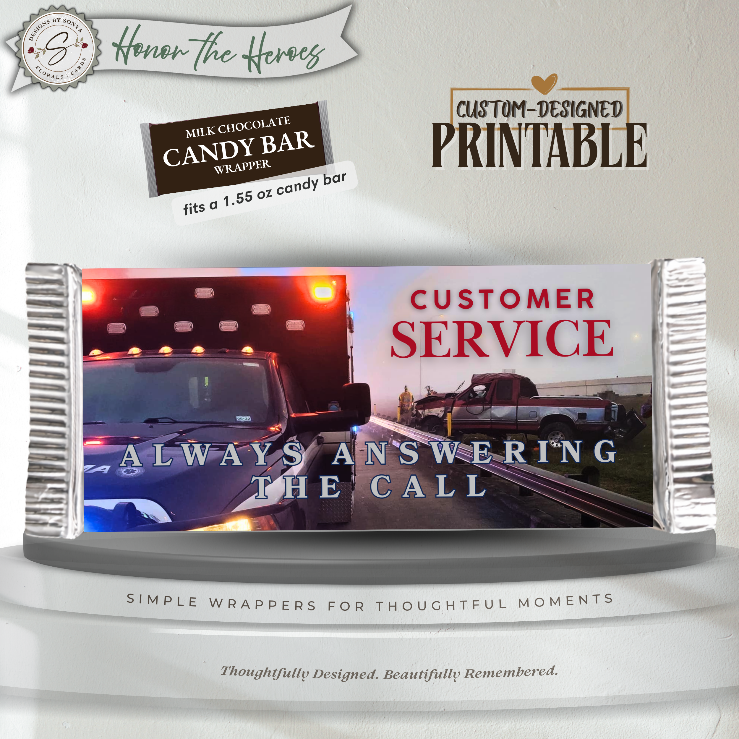 EMS Candy Bar Wrapper Printable – Always Answering the Call – EMT Thank You Favor – Emergency Medical Appreciation Gift – 1.55 oz Chocolate Bar