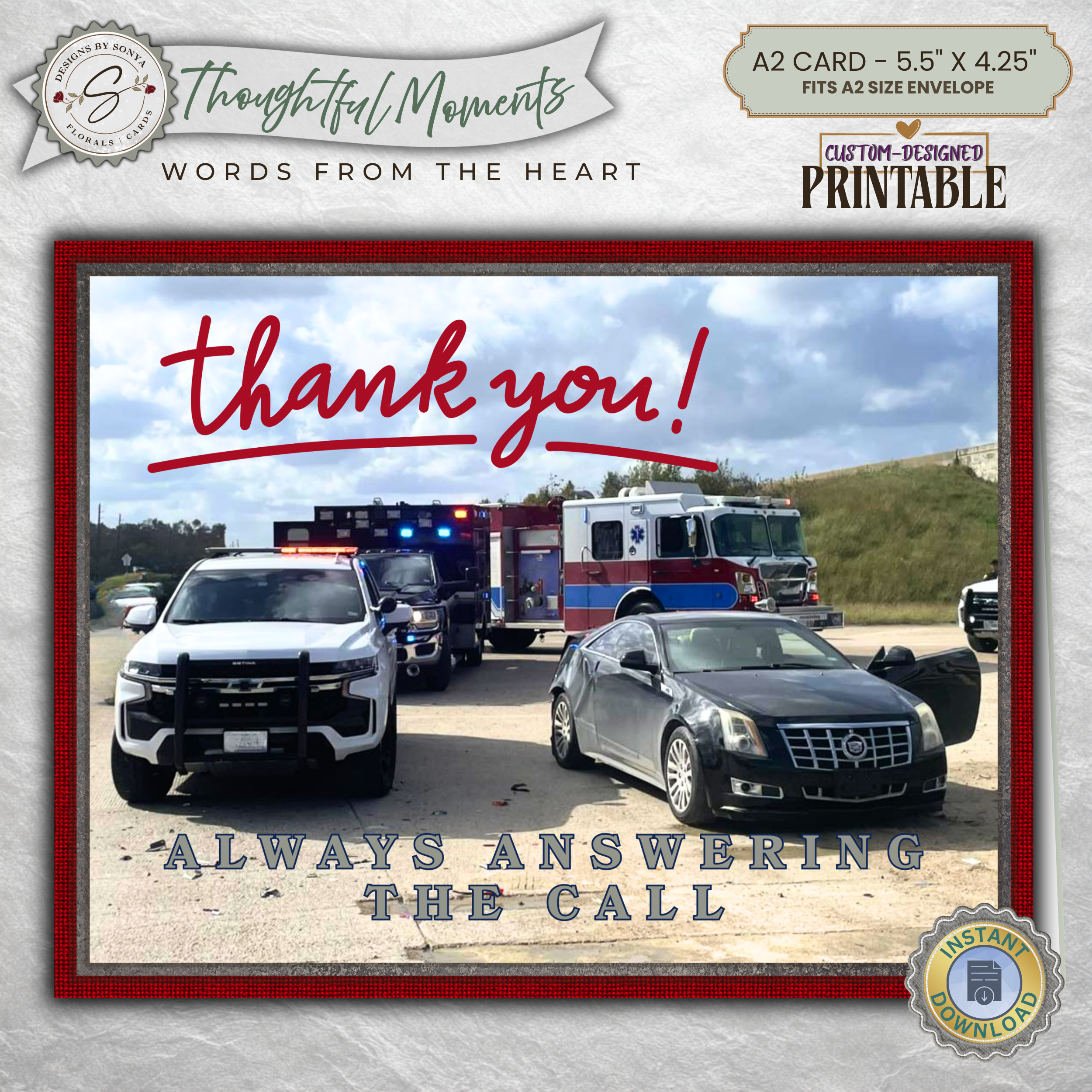 Police Fire EMS Thank You Card Printable A2 – First Responder Appreciation Card – Always Answering the Call Emergency Services Card