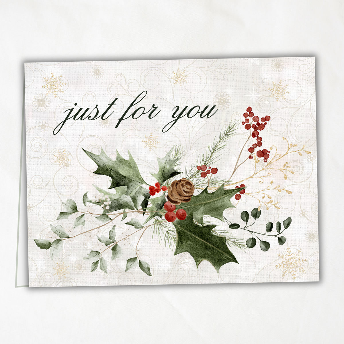 Printable Christmas Card • “Just for You” Watercolor Holly, Pine & Berries • A2 Folded (5.5" x 4.25") Holiday DIY Greeting Note Card