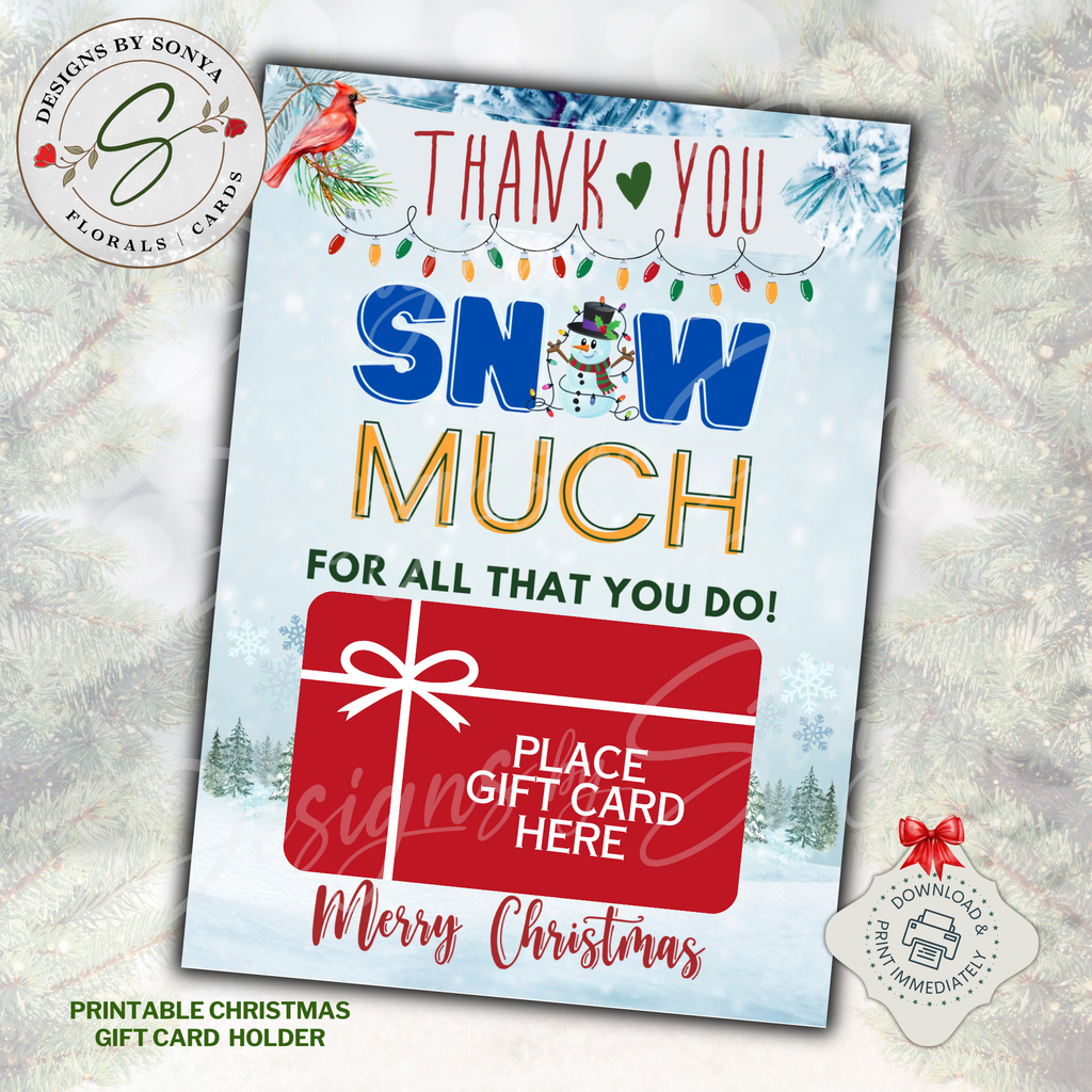 Printable Christmas Gift Card Holder
Snow Much Christmas gift card holder printable with snowman, lights, and snowflakes. “Thank You Snow Much for All That You Do” holiday design.