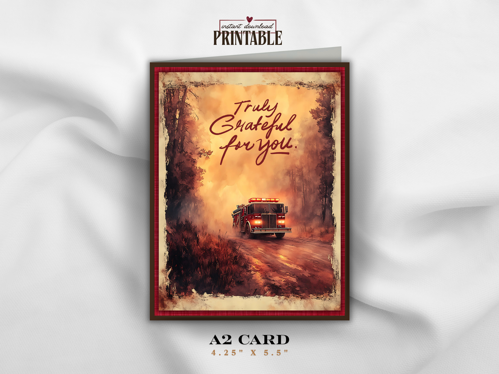 Texas Wildfire "Truly Grateful for You" Printable Thank You Card for Firefighters and First Responders