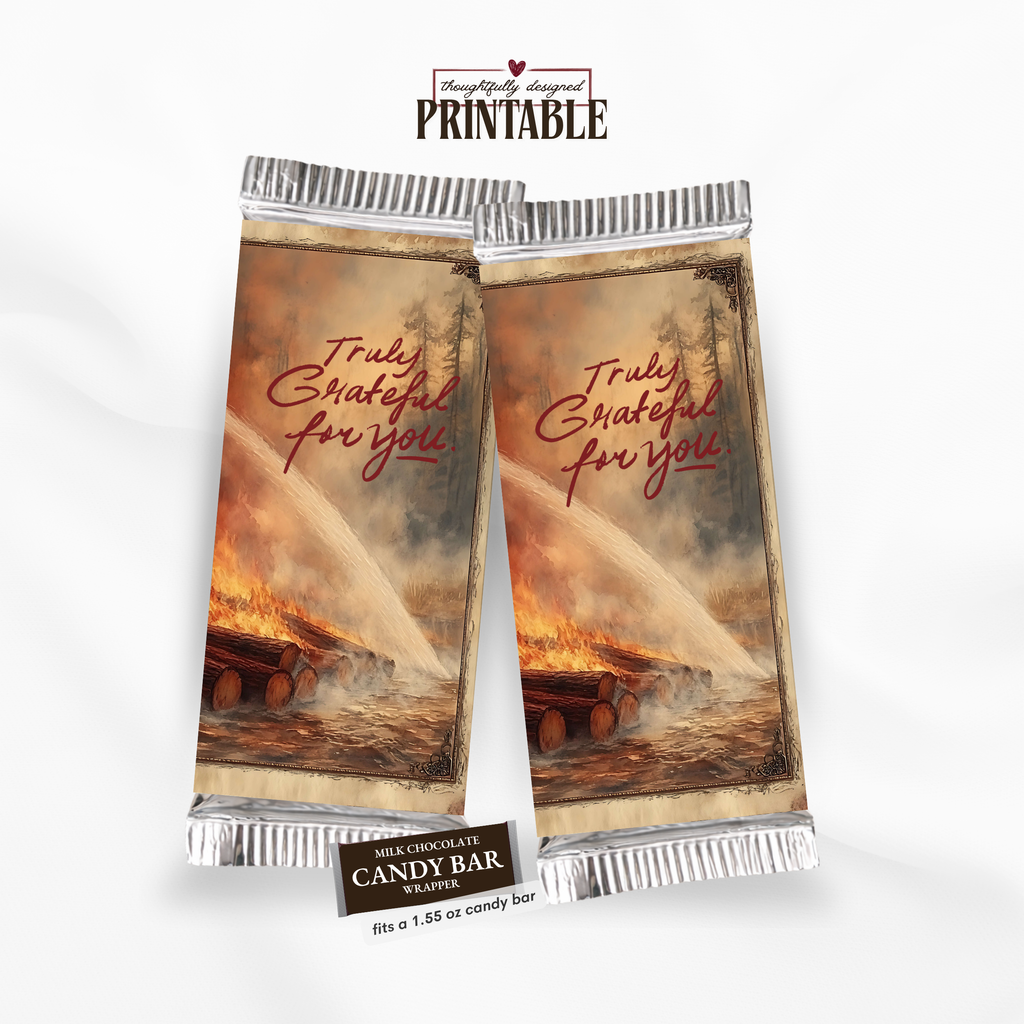 Truly Grateful for You Firefighter Candy Bar Wrapper | Printable Firefighter Thank You Gift | 1.55 oz Chocolate Bar
