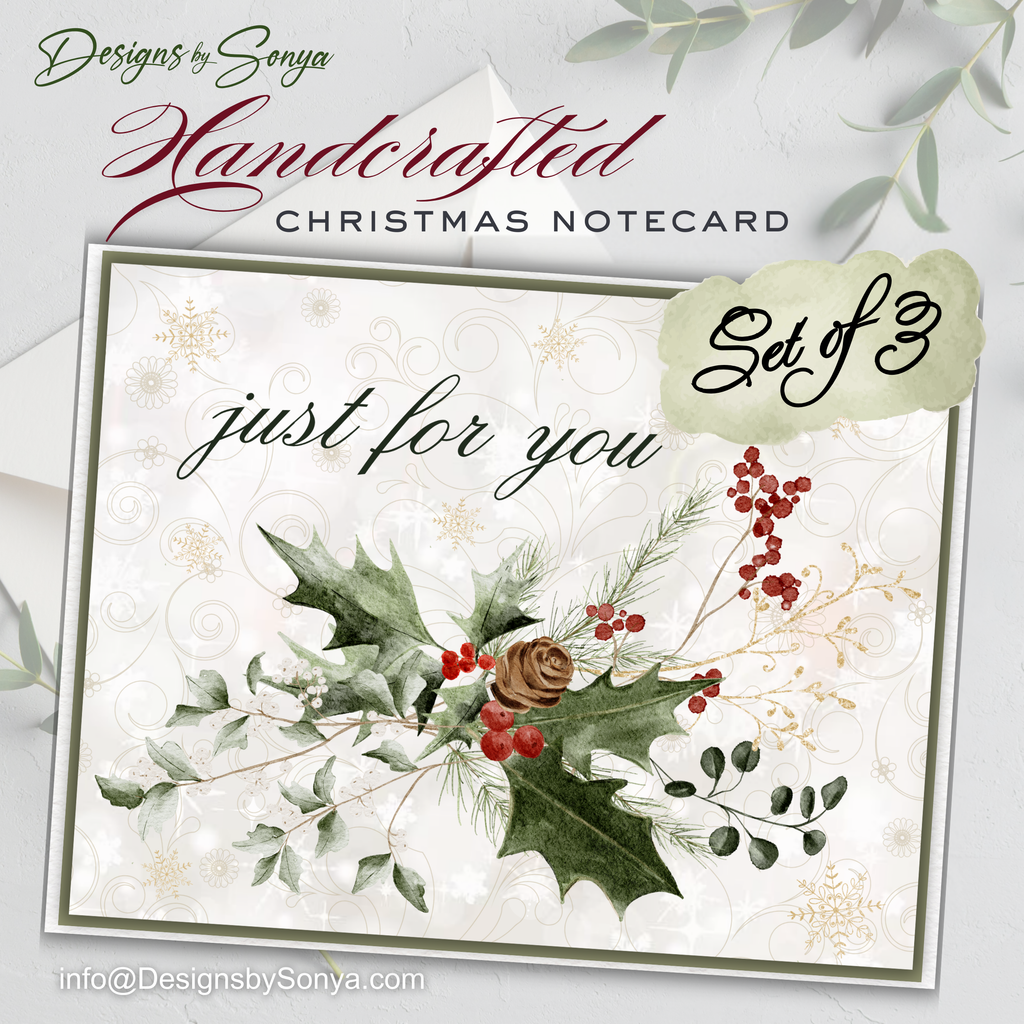 Notecard Set Cover Design
Handcrafted Christmas notecard with holly leaves, pine greenery, berries, and pinecone on a snowflake background. Text overlay reads “Set of 3.”
