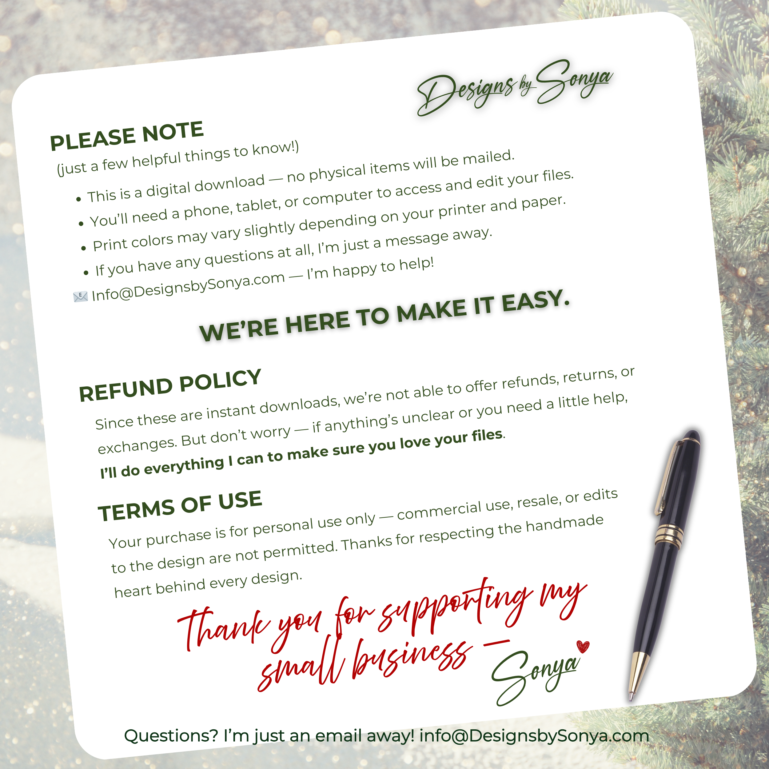 Printable Topper Refund Policy & Terms
Refund policy and terms of use graphic clarifying instant download purchase, no refunds, personal use only, and support contact details for assistance.