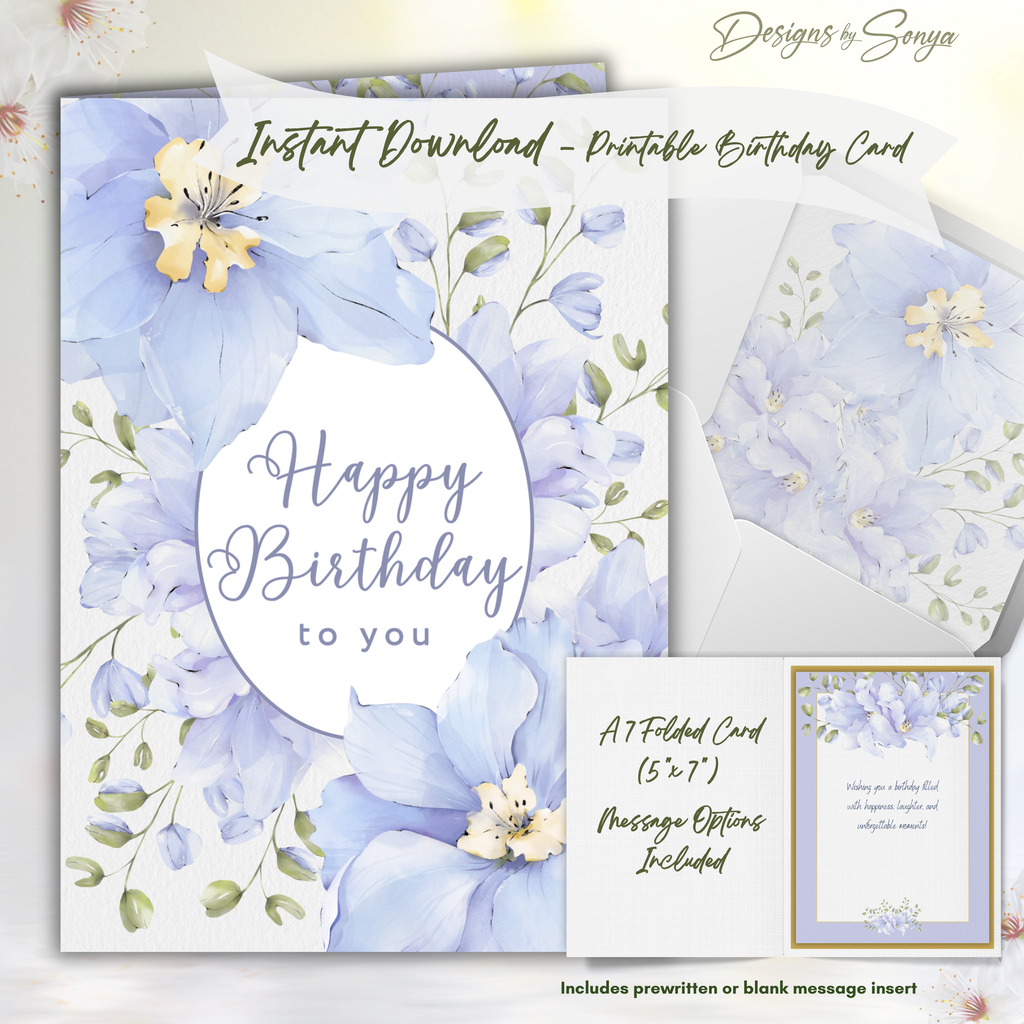 Blue Floral Birthday Card Front
Printable A7 5x7 birthday card with watercolor blue flowers and “Happy Birthday to you” greeting; instant download, print-at-home file.