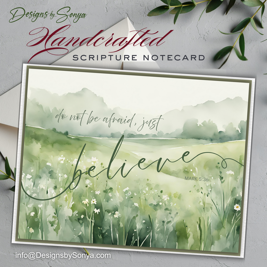 Christian Scripture Notecard Green Watercolor Landscape, Do Not Be Afraid Just Believe, Bible Verse Mark 5:36, Handmade Faith Greeting Card