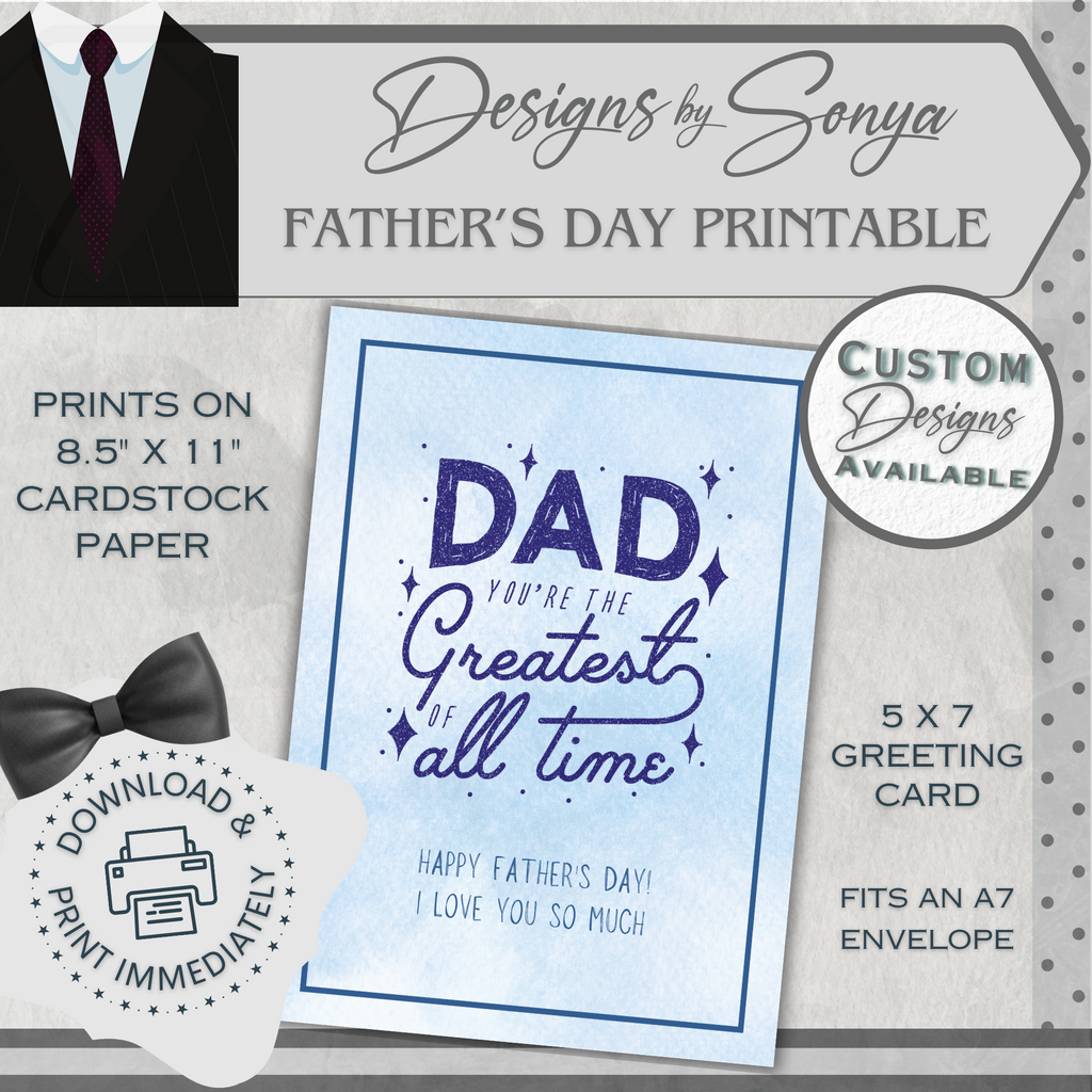 Greatest Dad | Simple | Unique | Custom Designed | Printable Greeting Card | Matching Message & Envelope | Instant Download | Print at Home