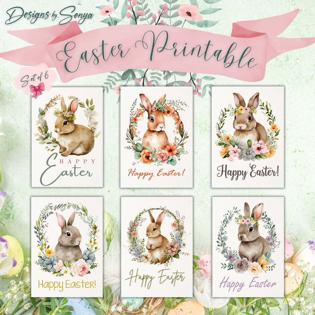 Elegant Custom Designed Set of 6 Printable 5 x 7 inch Happy Easter Greeting Cards - Floral Designs with an Adorable Rabbit -Instant Download