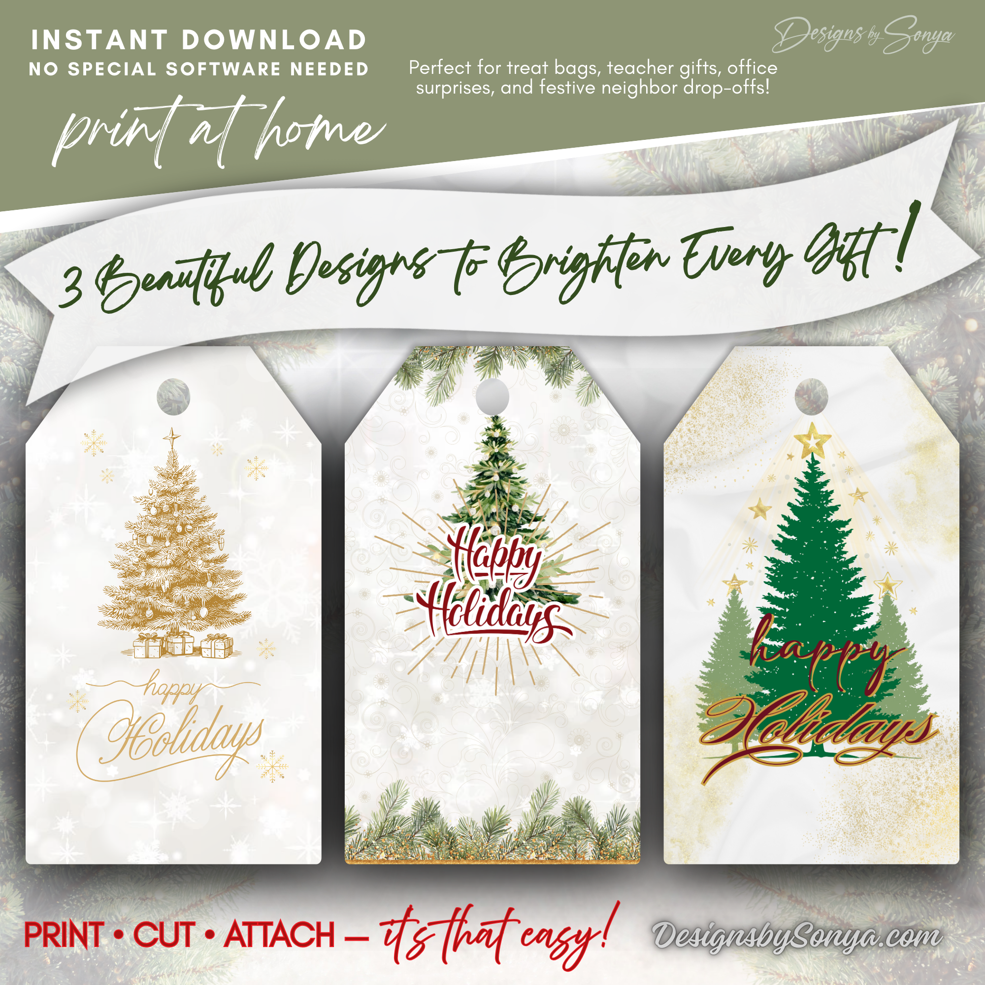 3 Designs Overview
Set of 3 printable Happy Holidays gift tag designs. Banner reads “3 Beautiful Designs to Brighten Every Gift.” Great for teacher gifts, neighbors, and festive presents.