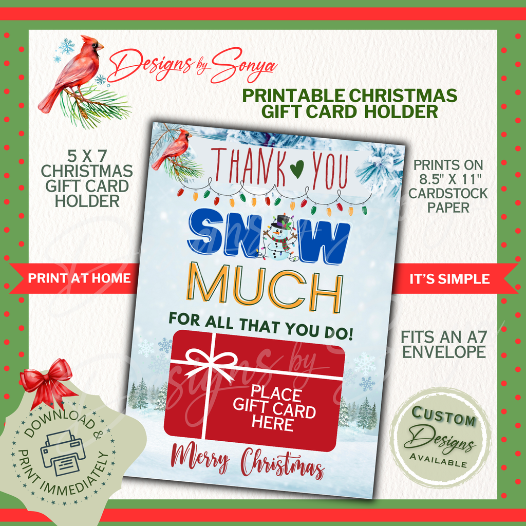 DIY Holiday Gift Card Holder Printable
5x7 printable Christmas gift card holder featuring Snow Much design. Prints on 8.5x11 cardstock and fits A7 envelope, easy print-at-home format.