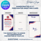 Card Views
Front, back, and inside message preview of the firefighter greeting card, showing thank you text and patriotic accents.