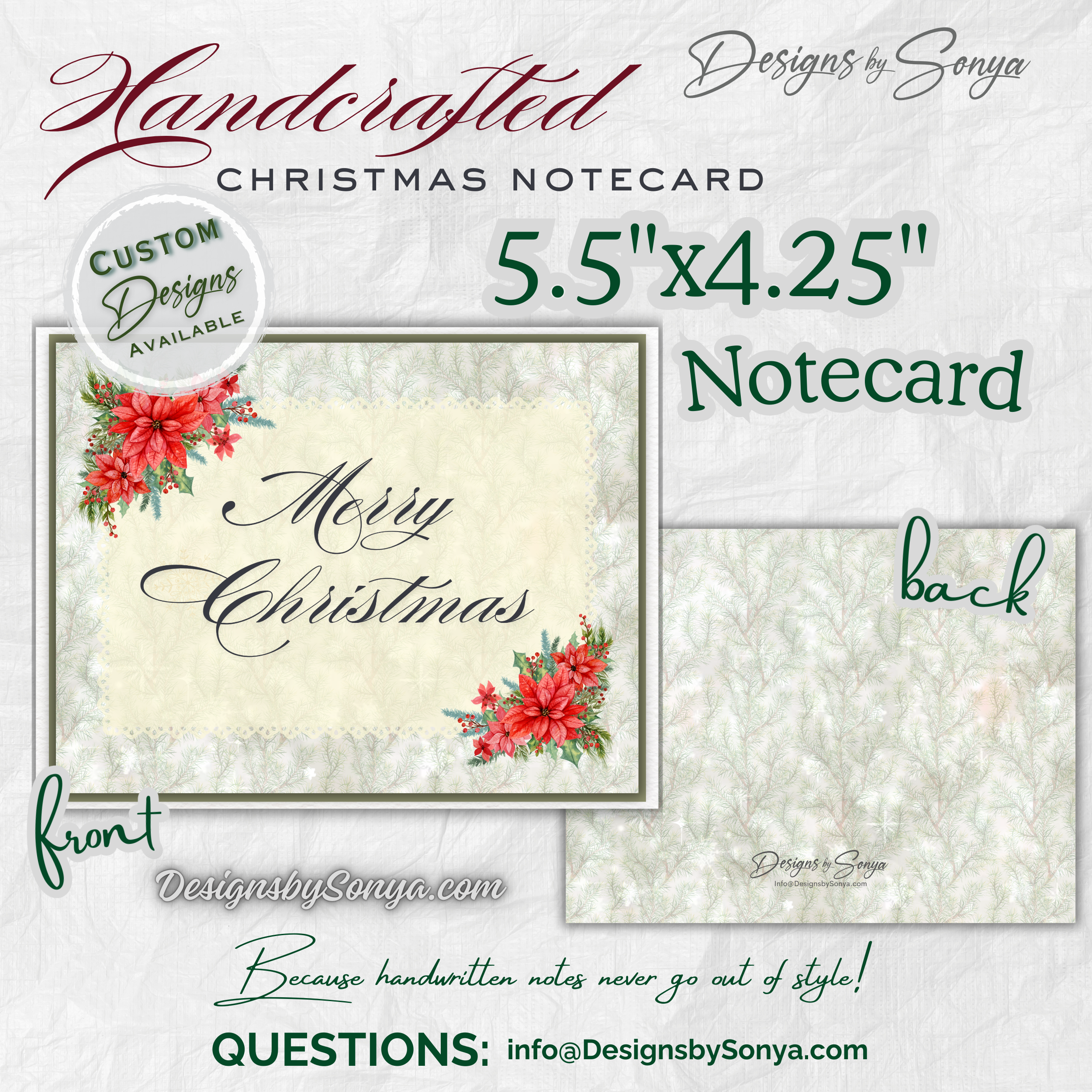 Front and Back of Notecard
Full view of Merry Christmas notecard showing the poinsettia floral front design and coordinating patterned back, highlighting premium handcrafted quality.