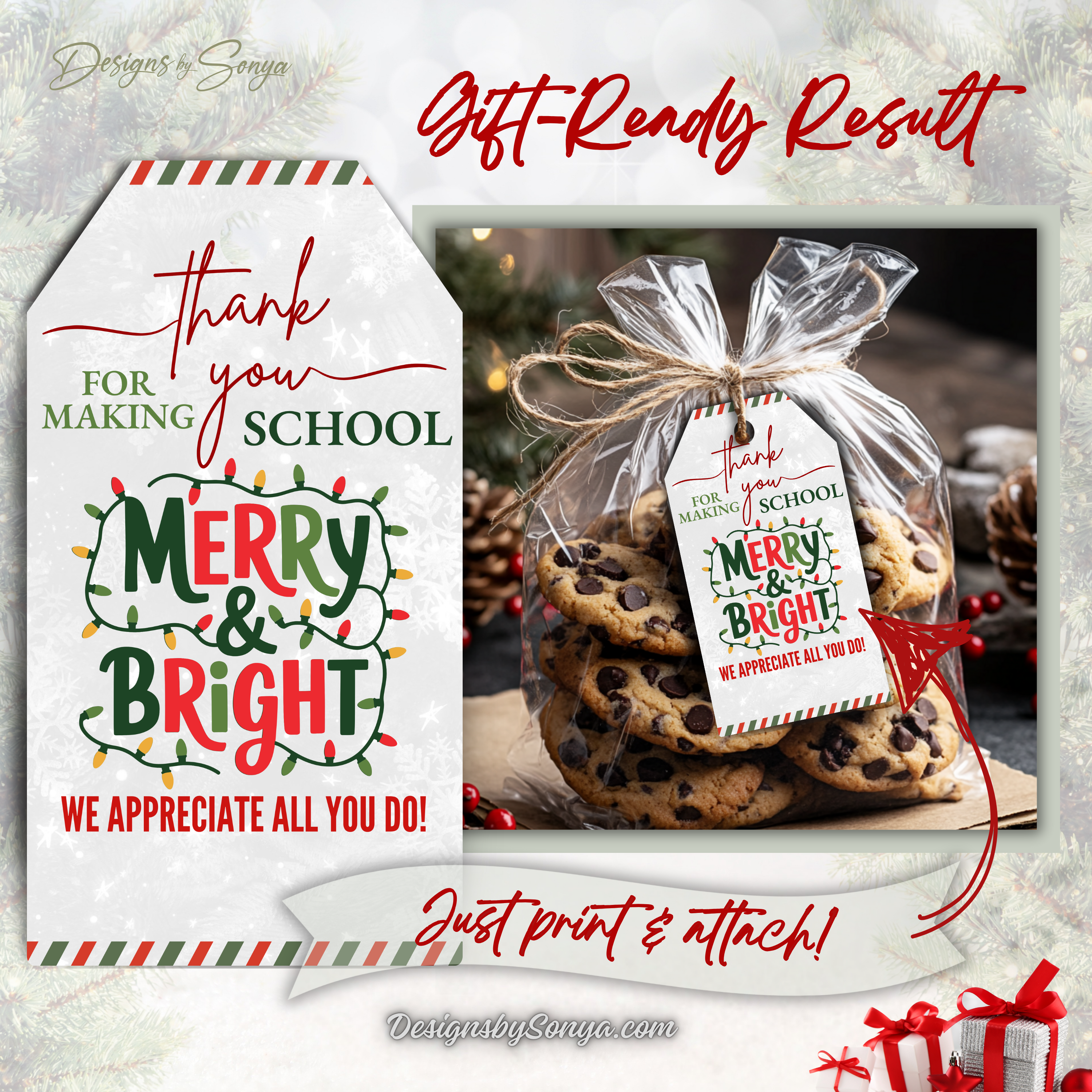 Gift-Ready Cookie Tags
Printable “Merry & Bright” teacher appreciation tag attached to a bag of cookies, showing how easy it is to use for holiday gifting.