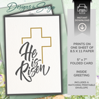 Custom Designed 5 x 7 Printable Card - He is Risen w/ Gold Cross | Inside Greeting and Envelope Included - Instant Download - Print from Home