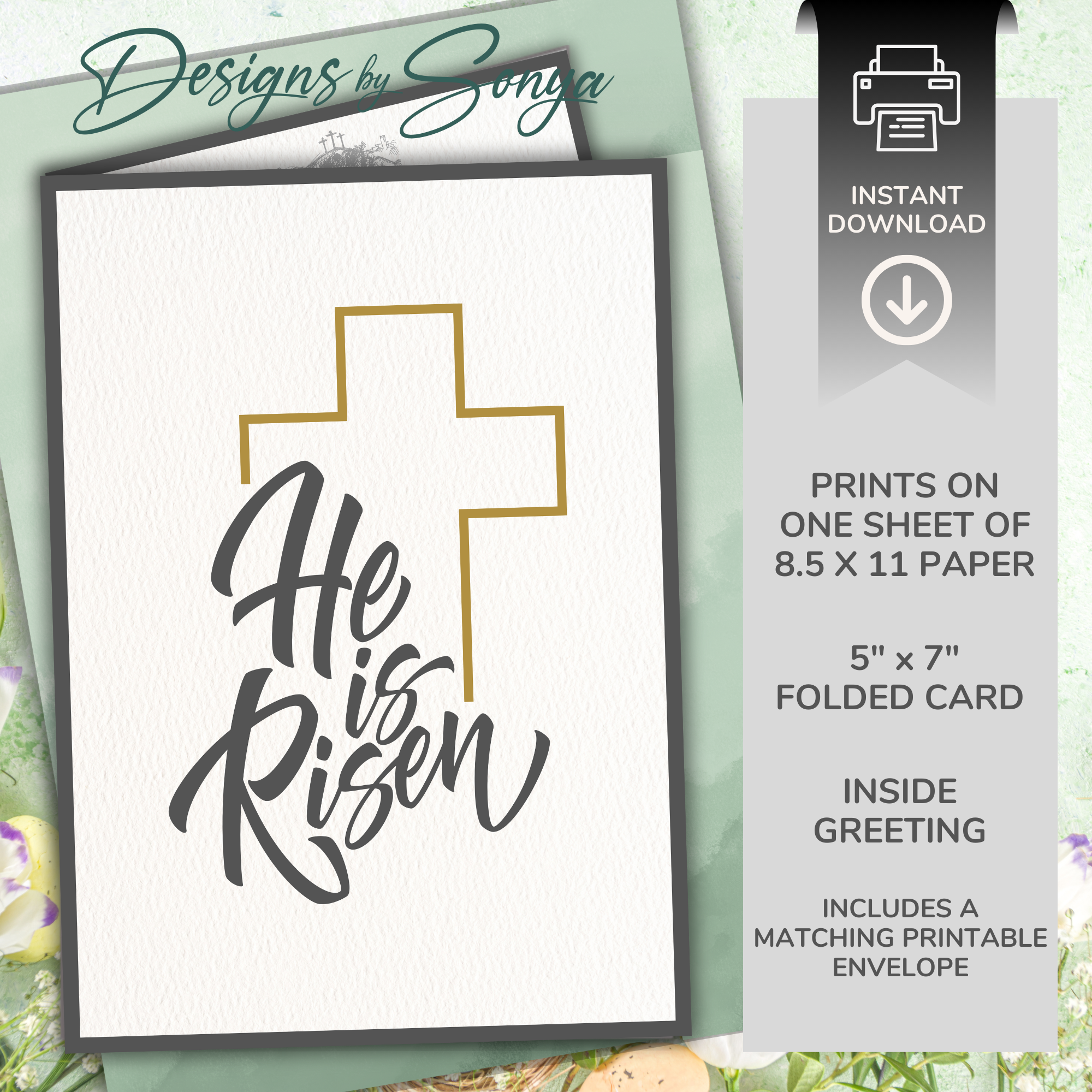 Custom Designed 5 x 7 Printable Card - He is Risen w/ Gold Cross | Inside Greeting and Envelope Included - Instant Download - Print from Home