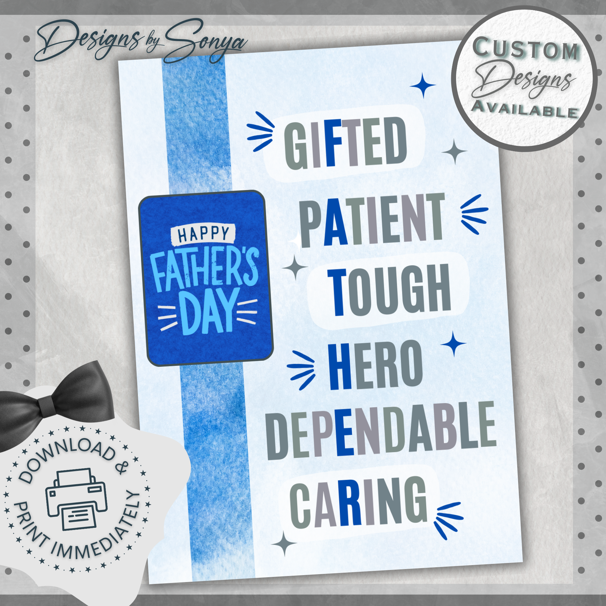 Father's Day - Gifted Patient Tough Hero Dependable Caring | Custom Designed | Printable Greeting Card | Matching Envelope Included | Instant Download | Print at Home