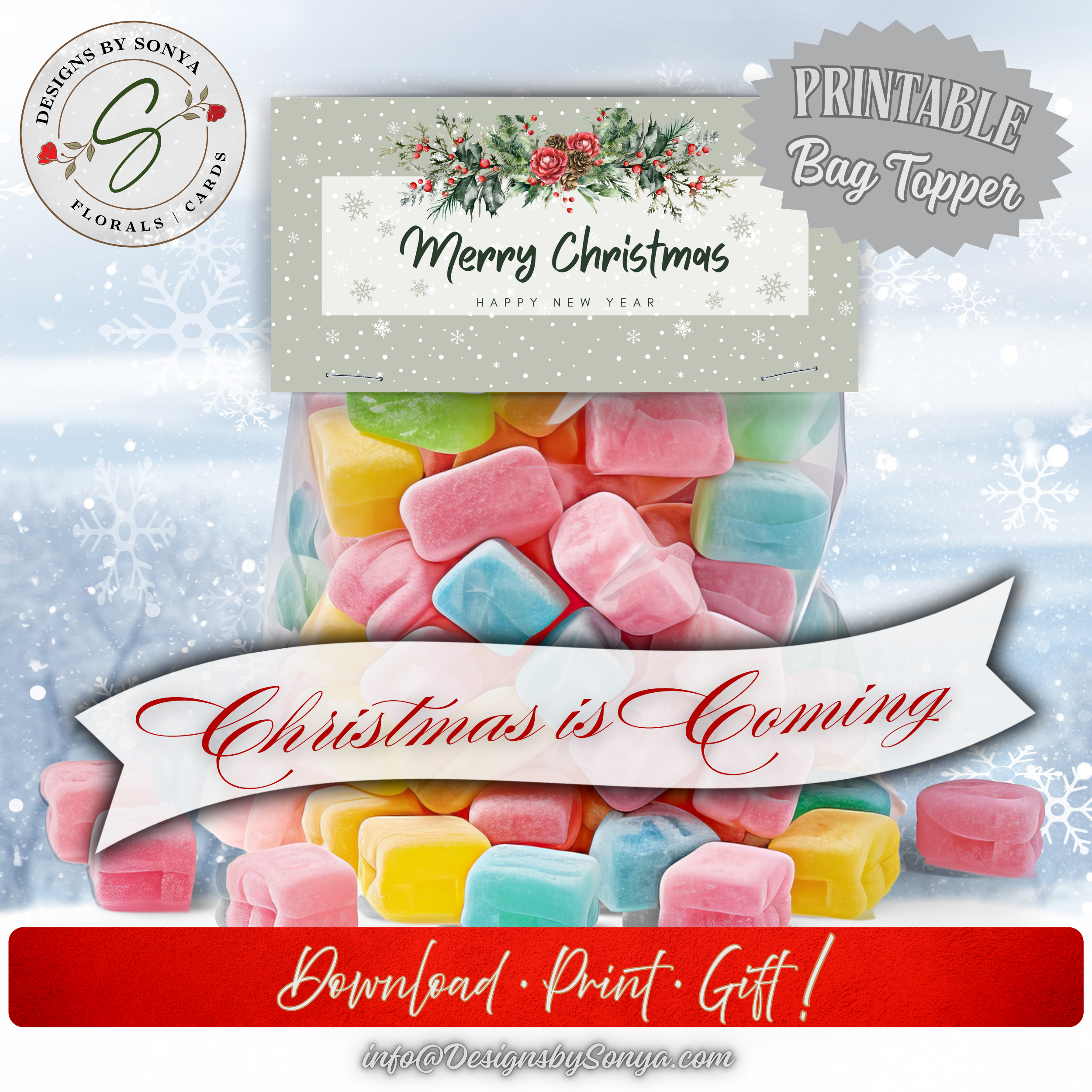 Christmas Is Coming Mockup
Bag of colorful Christmas candy with gray rustic floral topper; winter background with “Christmas is Coming” banner; printable favor packaging.