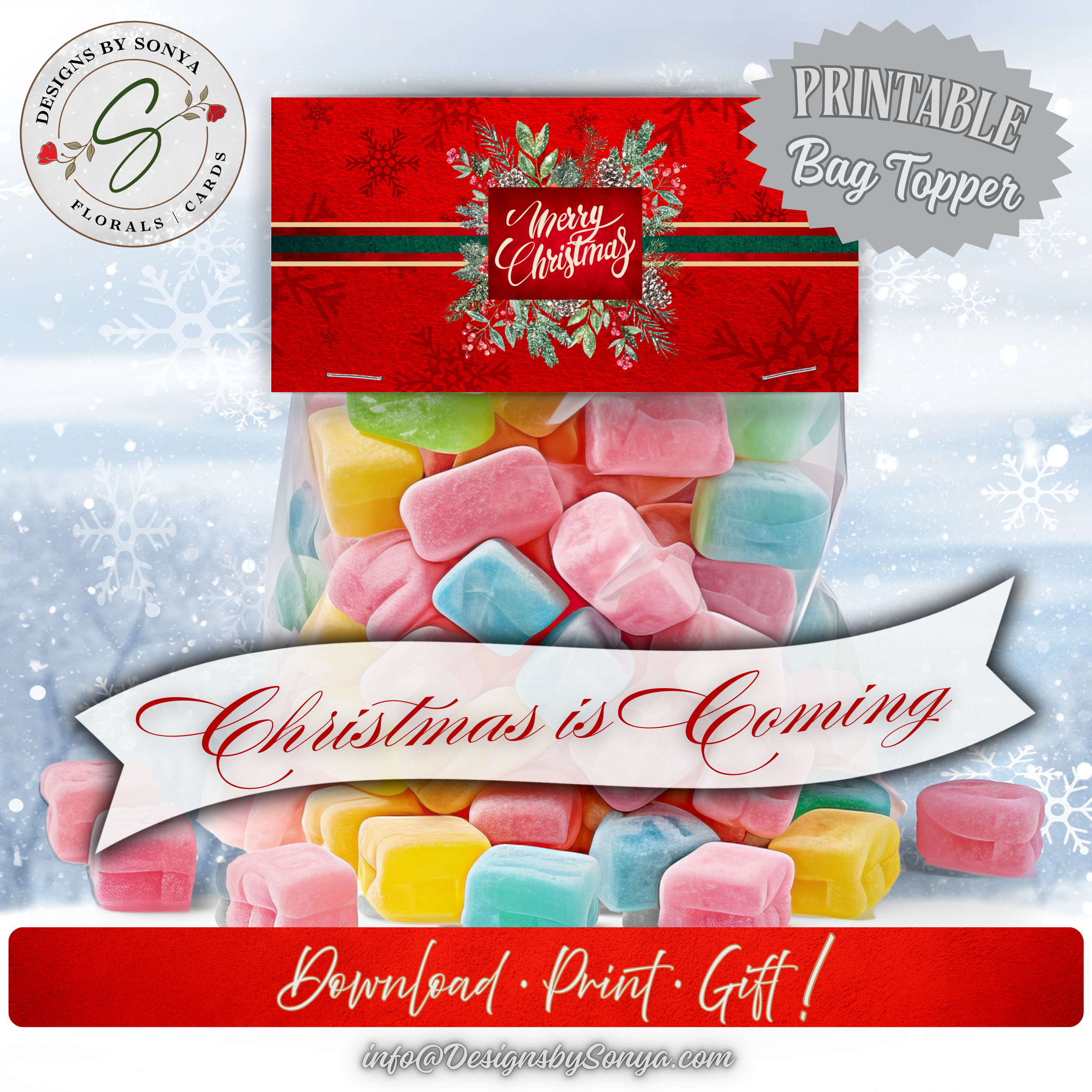 Printable Bag Topper on Candy Bag
Finished candy bag sealed with the red wreath topper; headline banner “Christmas is Coming”; showcases polished look for stocking stuffers and party favors; instant download printable.