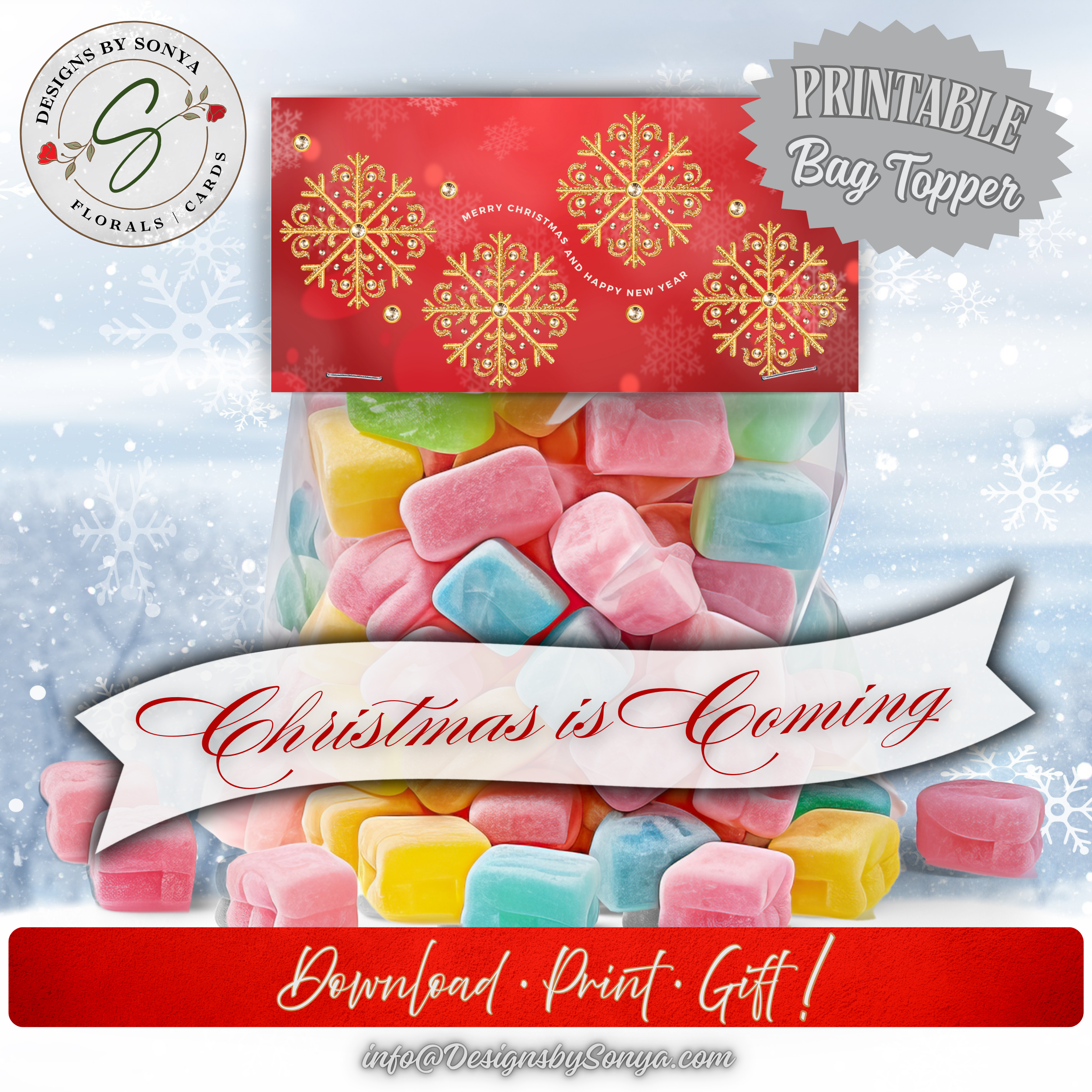 Christmas Is Coming Mockup
“Printable Bag Topper” scene with red snowflake design on a candy bag; winter background. 4x2 inches finished, perfect for holiday party favors, cookie exchanges, and classroom gifts; cut, fold, staple.