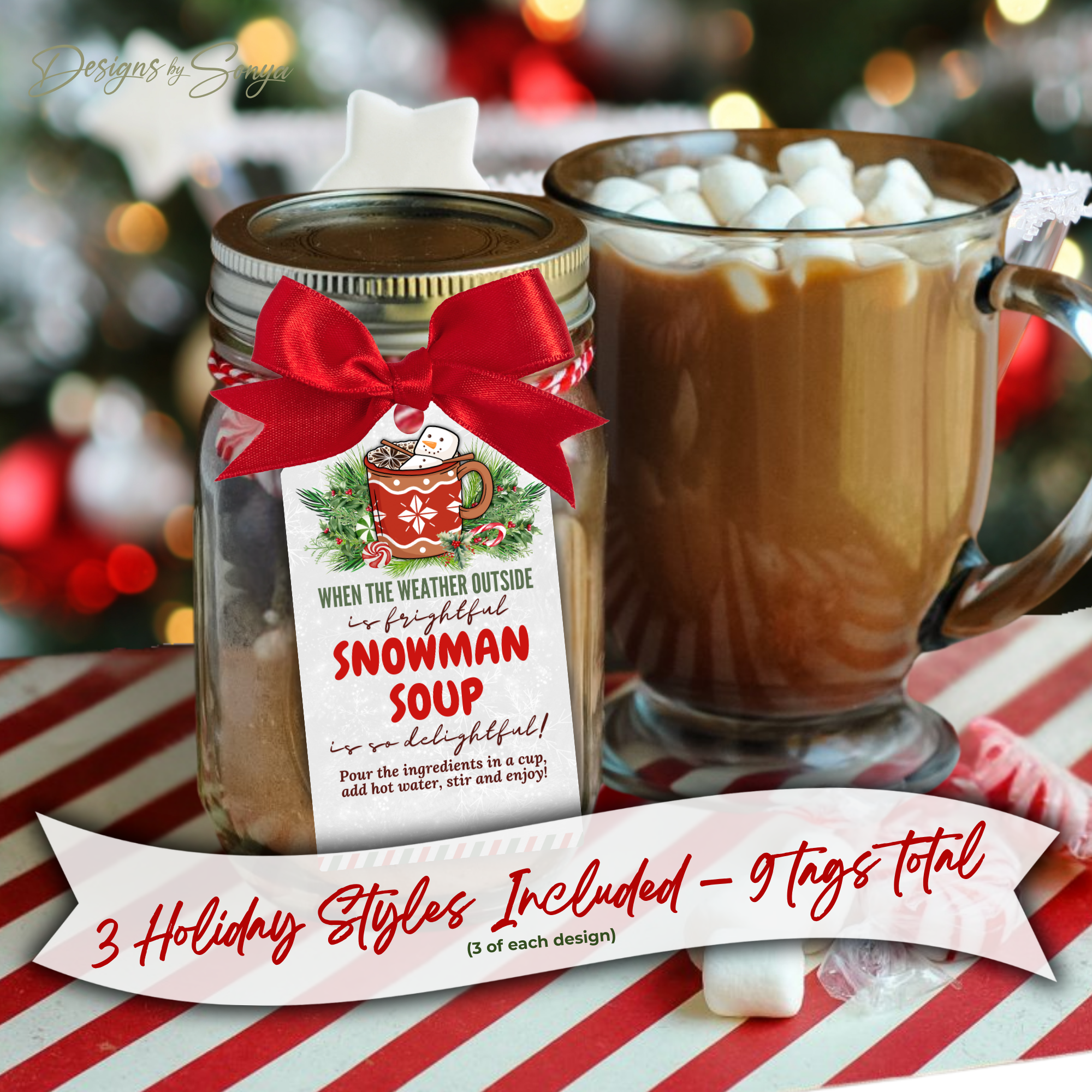 Snowman Soup Mason Jar Gift Tag
Snowman Soup tag attached to a mason jar filled with cocoa mix, styled beside a festive mug of hot chocolate topped with marshmallows.
