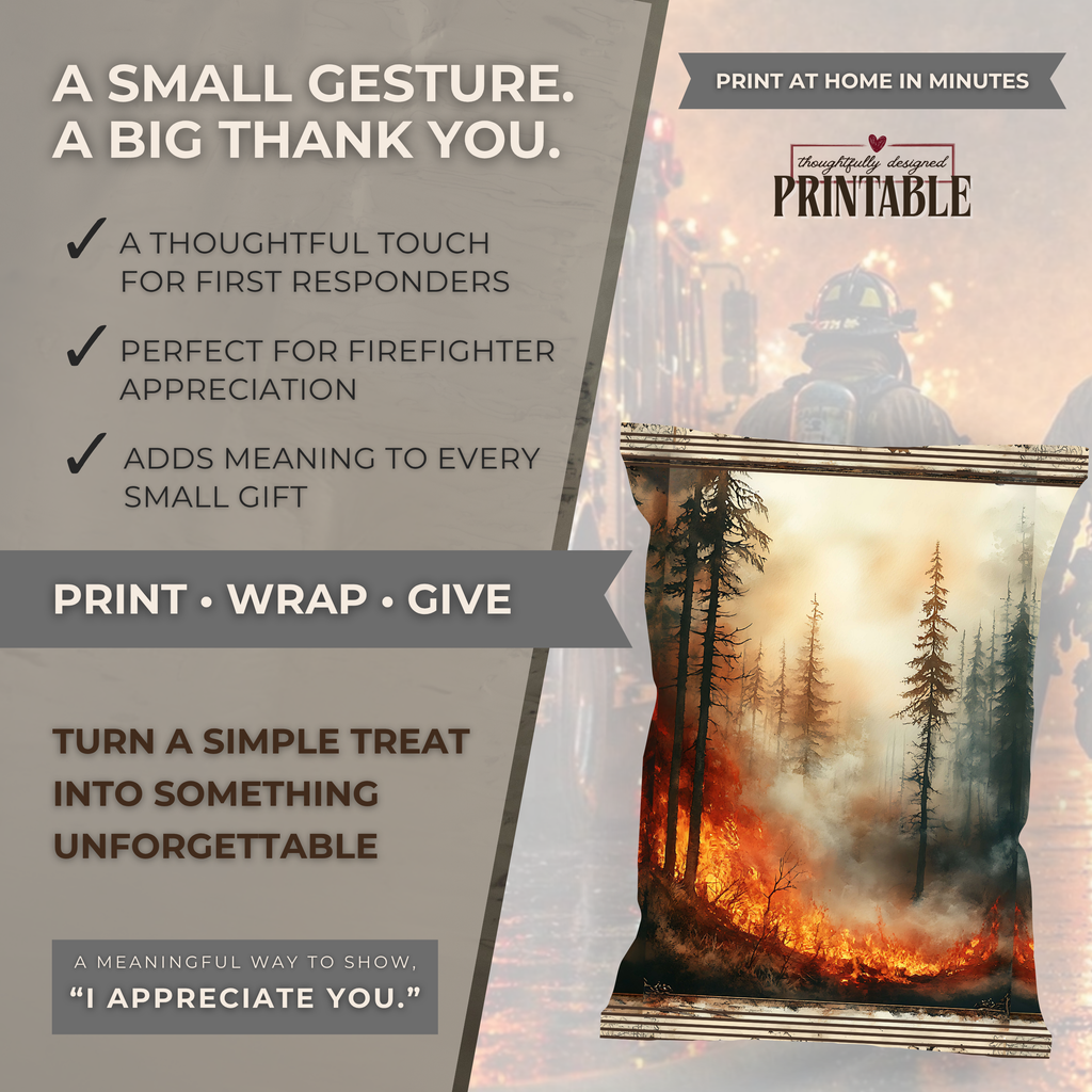 Wildfire Firefighter Appreciation Treat Wrapper | Printable Firefighter Thank You Gift | First Responder Hidden Treasures