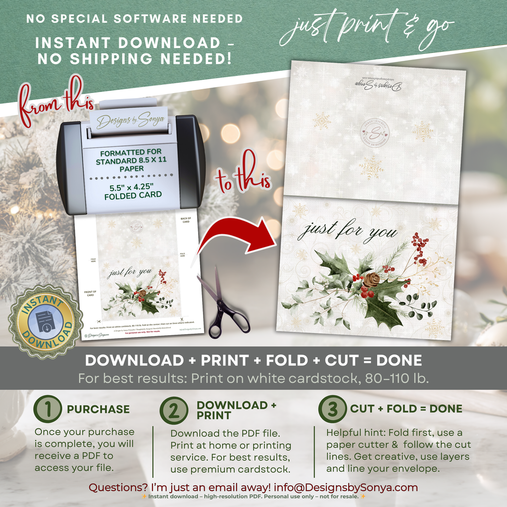 Printable Christmas Card • “Just for You” Watercolor Holly, Pine & Berries • A2 Folded (5.5" x 4.25") Holiday DIY Greeting Note Card