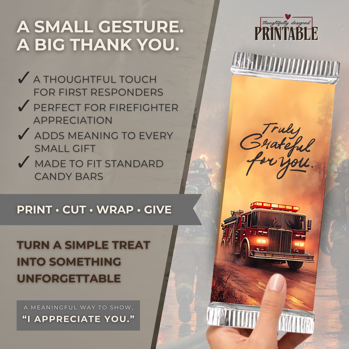 Printable Fire Truck Candy Bar Wrapper | Truly Grateful for You Firefighter Appreciation Gift | 1.55 oz Chocolate Bar