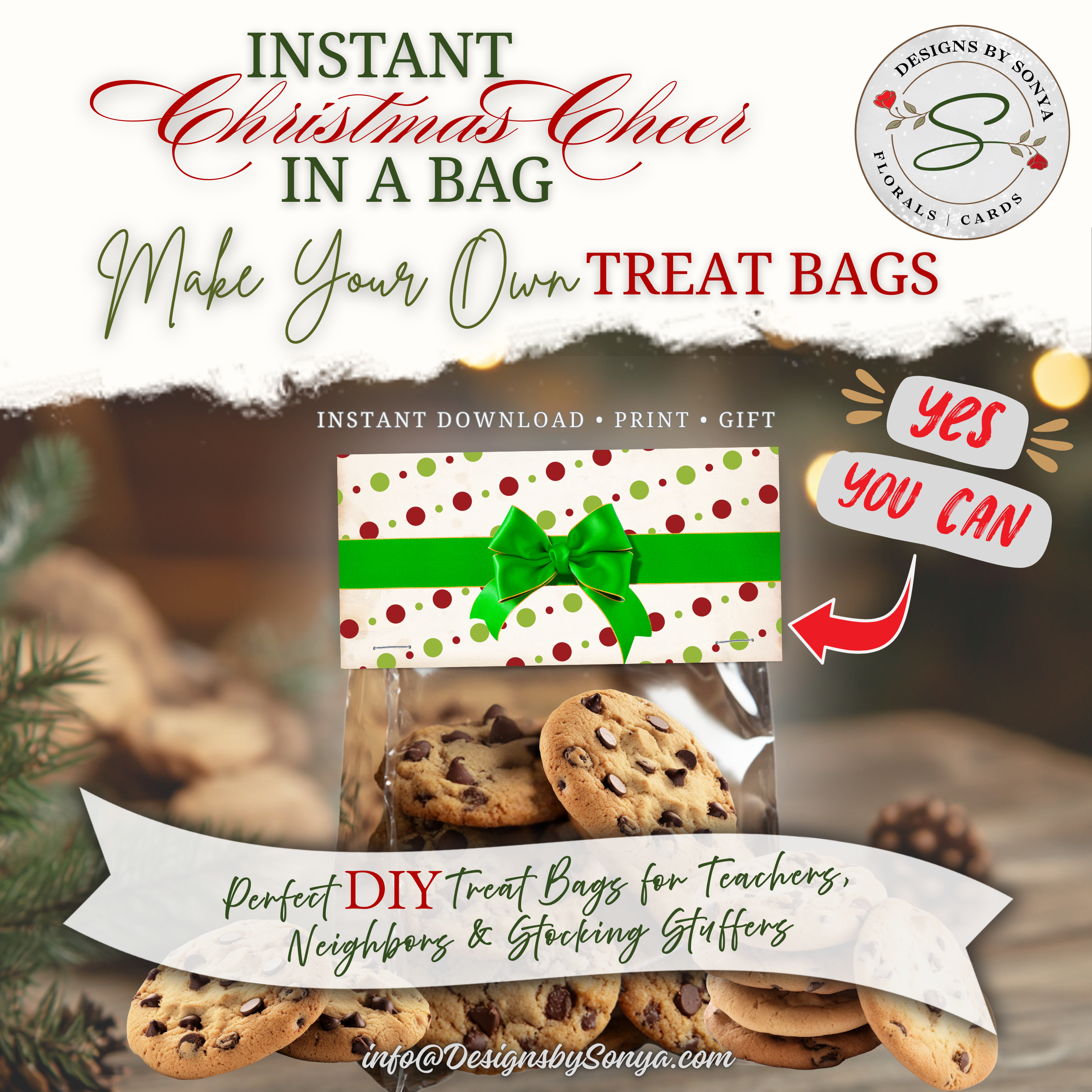 Lifestyle with Cookies
Holiday table setting featuring cookies packaged with the treat bag topper. Overlay reads “Instant Christmas Cheer in a Bag – Make Your Own Treat Bags.”