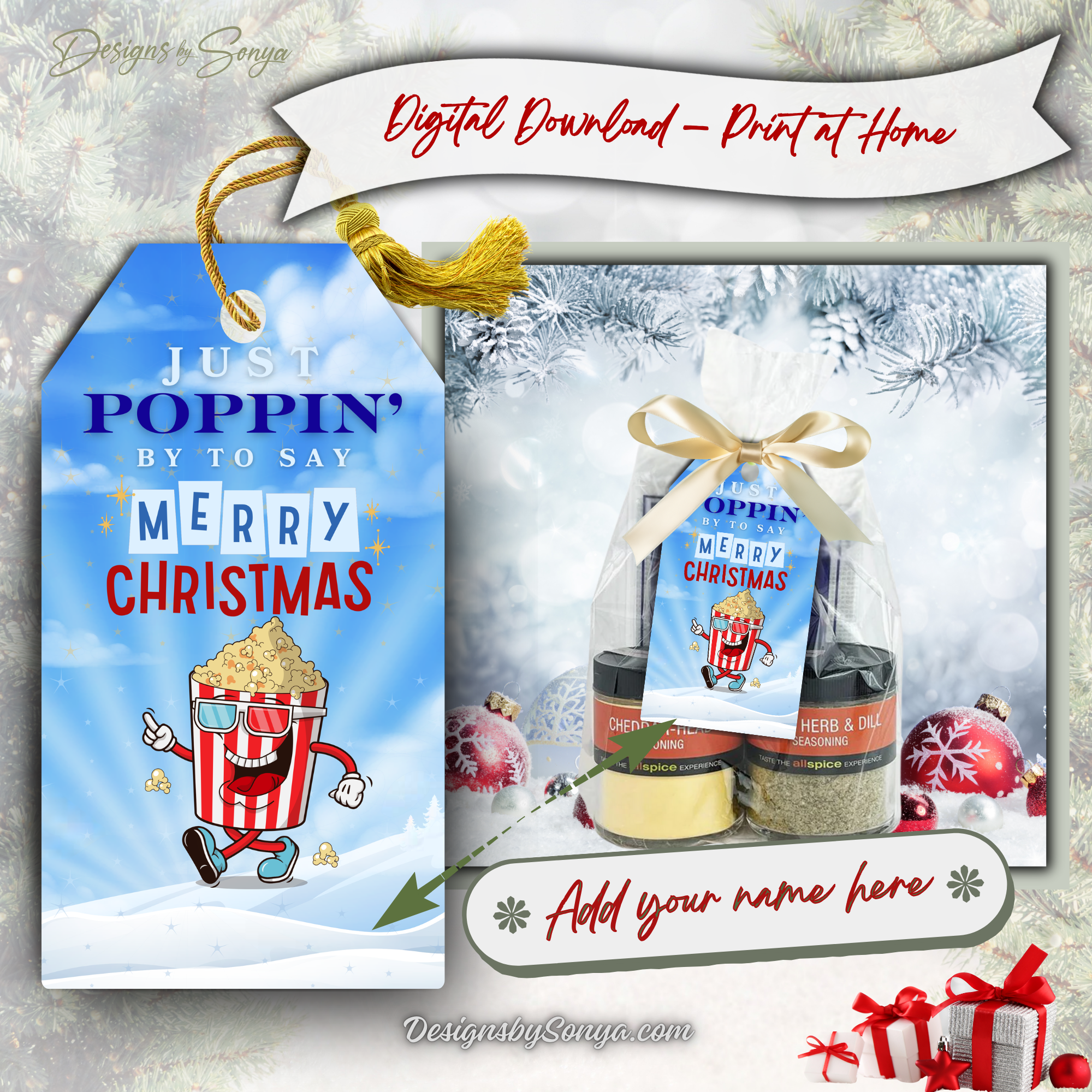 Blue Popcorn Tag with Seasonings Gift Pack – “Just Poppin’” tag attached to a holiday gift bag with popcorn seasonings, set against a snowy background.