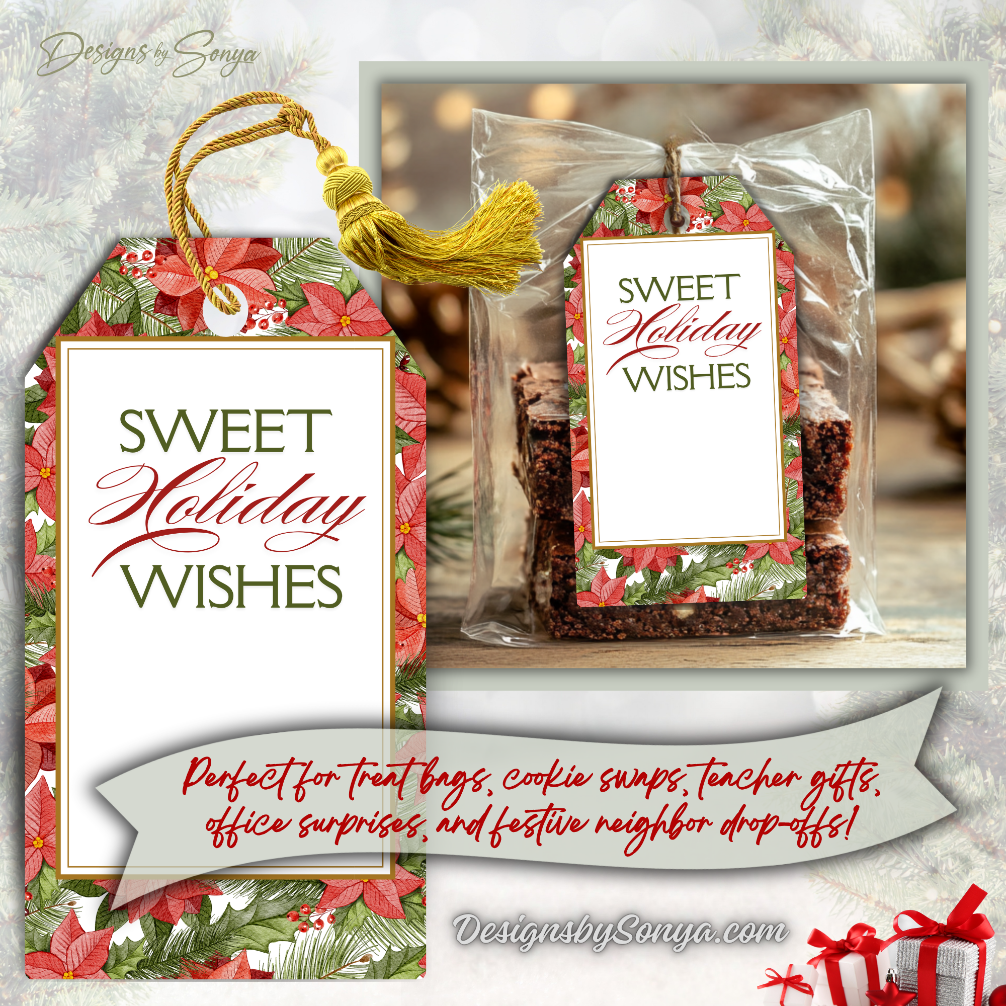 Christmas Treat Bag Gift Tags
Printable poinsettia gift tags displayed with brownie treat bags. Ideal for holiday cookie swaps, teacher gifts, and office surprises.