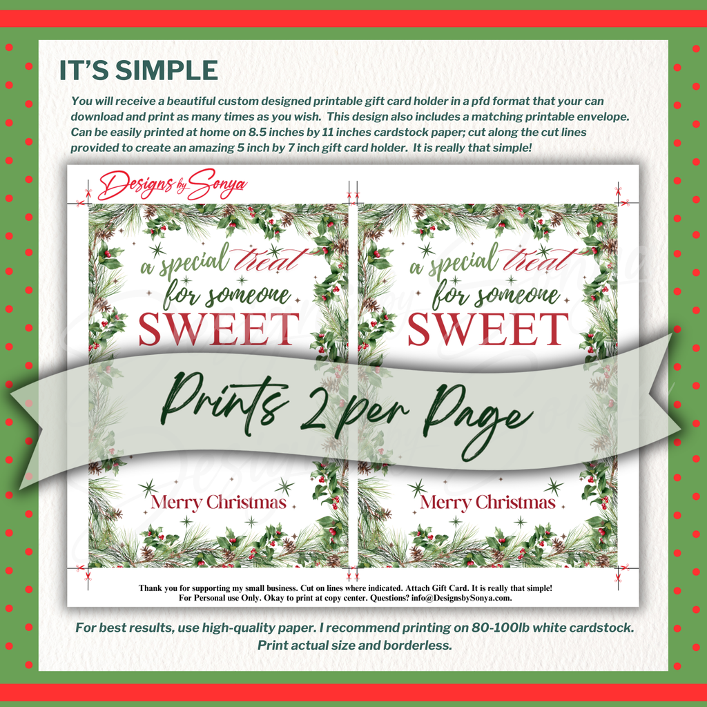 Holiday Gift Card Holder Two Per Page

Printable Christmas card holder PDF preview. Features greenery and “Merry Christmas” design, printing two gift card holders per sheet.