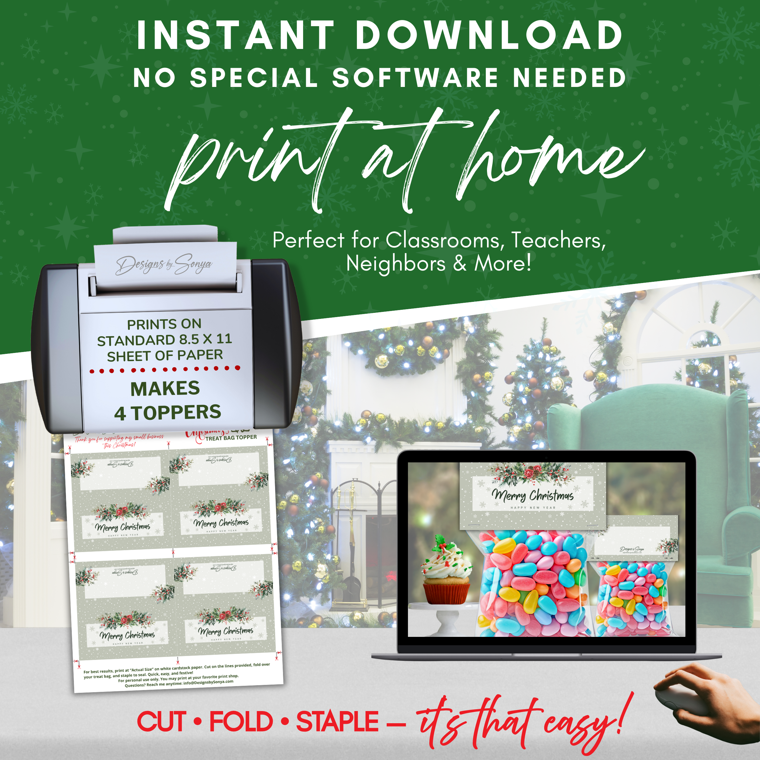 Print at Home Overview
Infographic showing topper sheet in printer and digital file on laptop; prints 4 toppers per US letter page; easy DIY holiday favor packaging.
