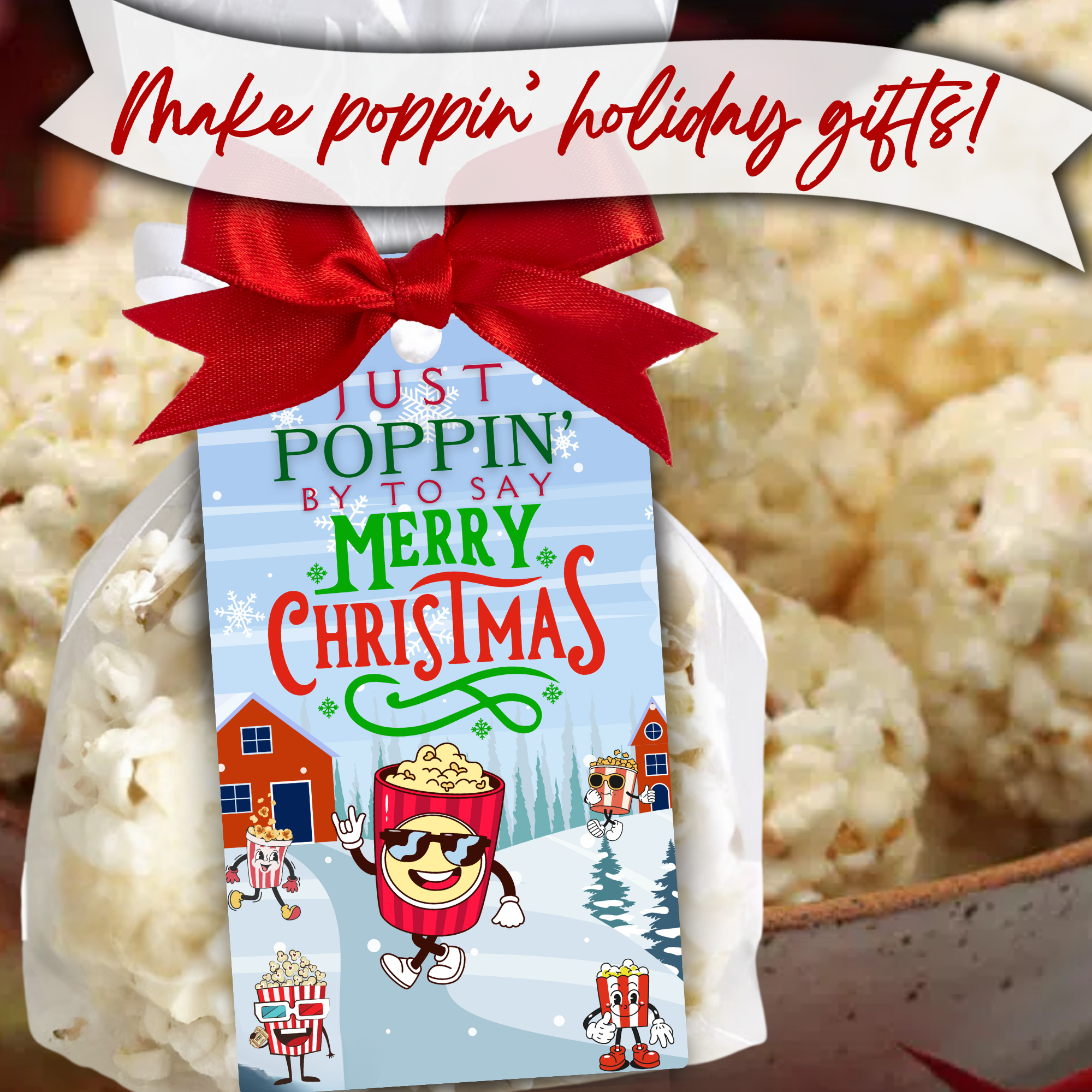 Close-Up Red & Green Popcorn Tag – “Merry Christmas” popcorn gift tag tied with a red bow on a bag of popcorn for a festive holiday presentation.