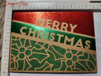 Foil Merry Christmas Card – Red & Green A2 Greeting with Gold Holly Overlay, Handcrafted Holiday Message, Limited Edition Keepsake