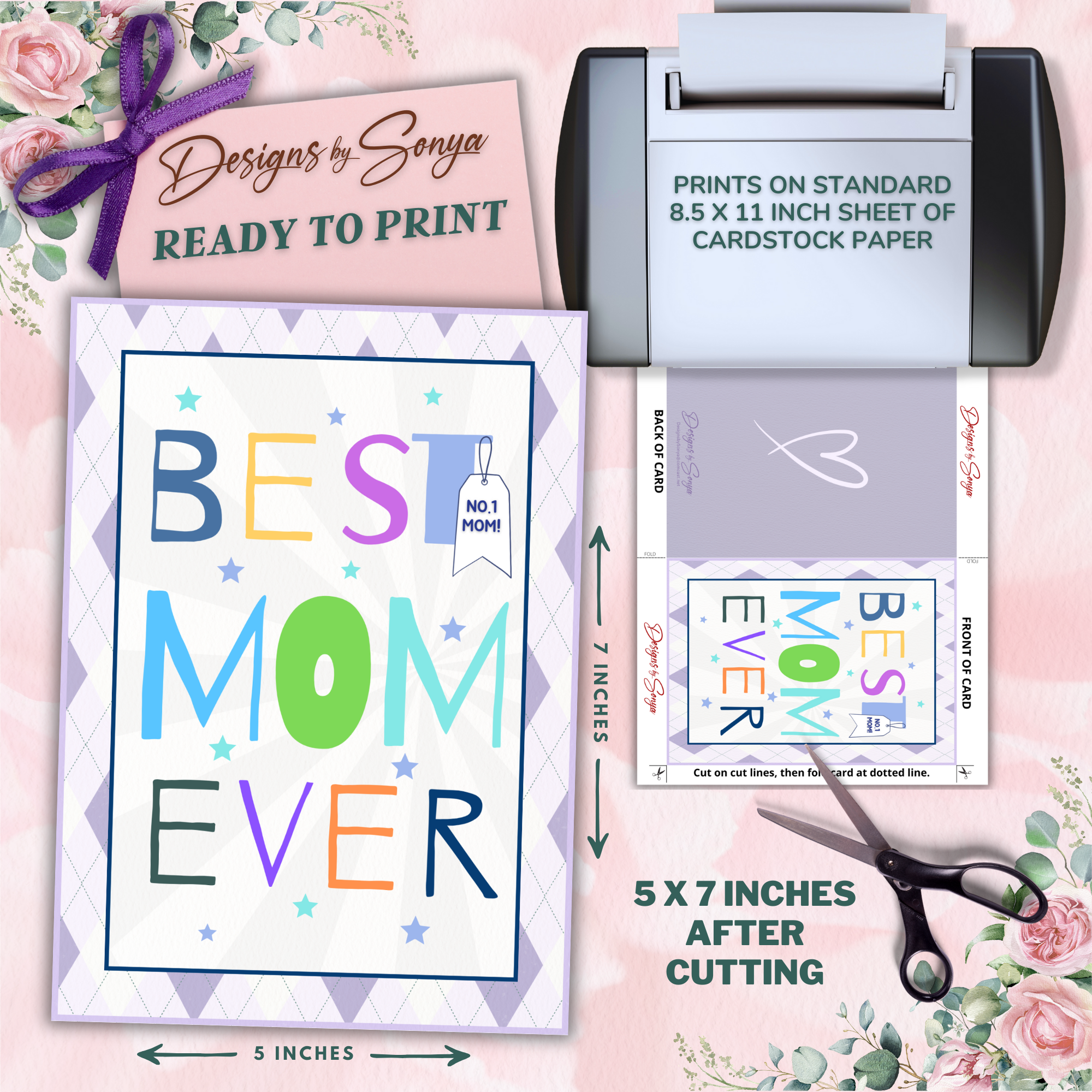 Best Mom Ever | Custom Designed | 5 x 7 Printable Greeting Card | Matching Envelope Included | Instant Download | Print from Home