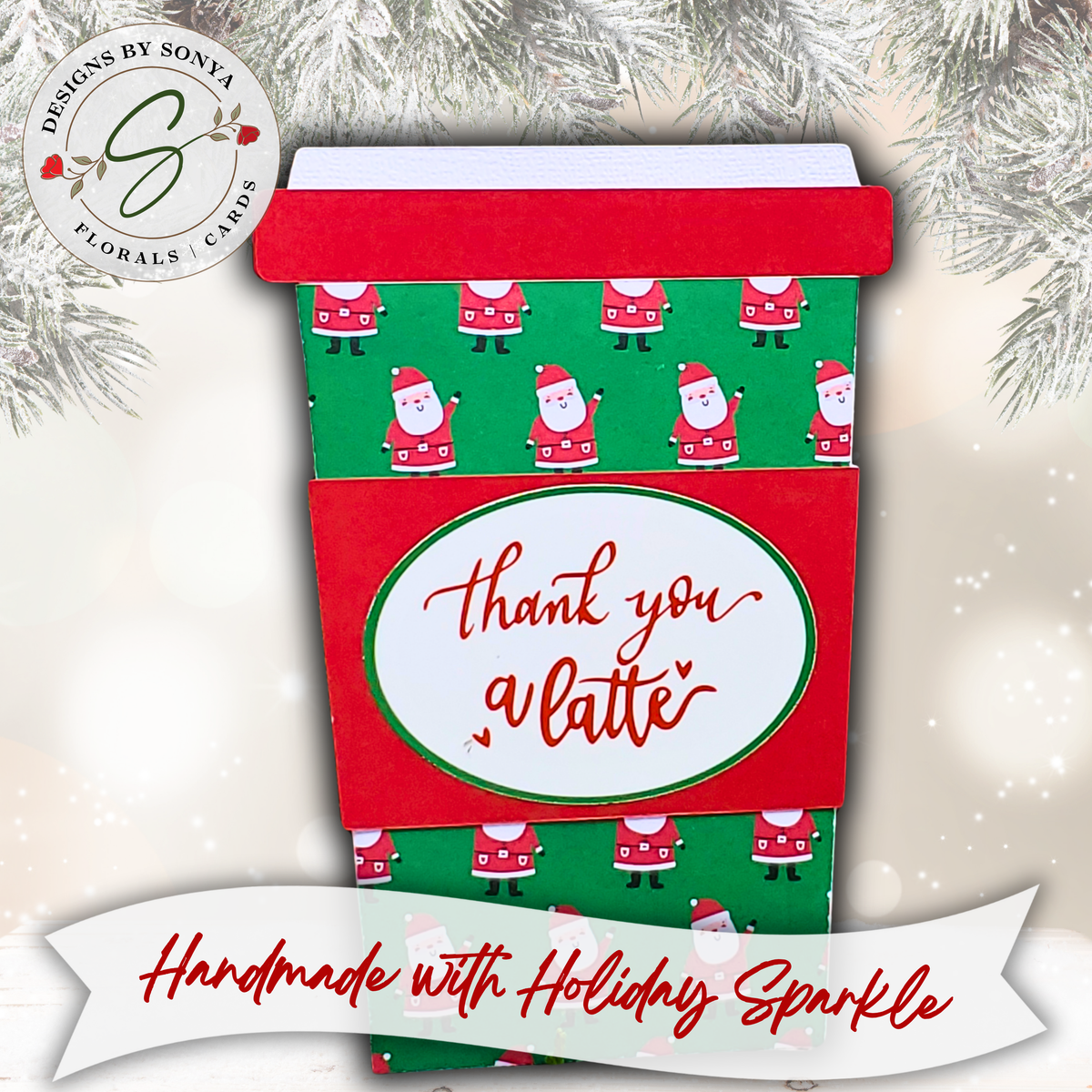 Handmade Christmas Gift Card Holder | Coffee Cup Gift Card Holder for Teachers, Coworkers & Coffee Lovers | Thank You a Latte Santa Design