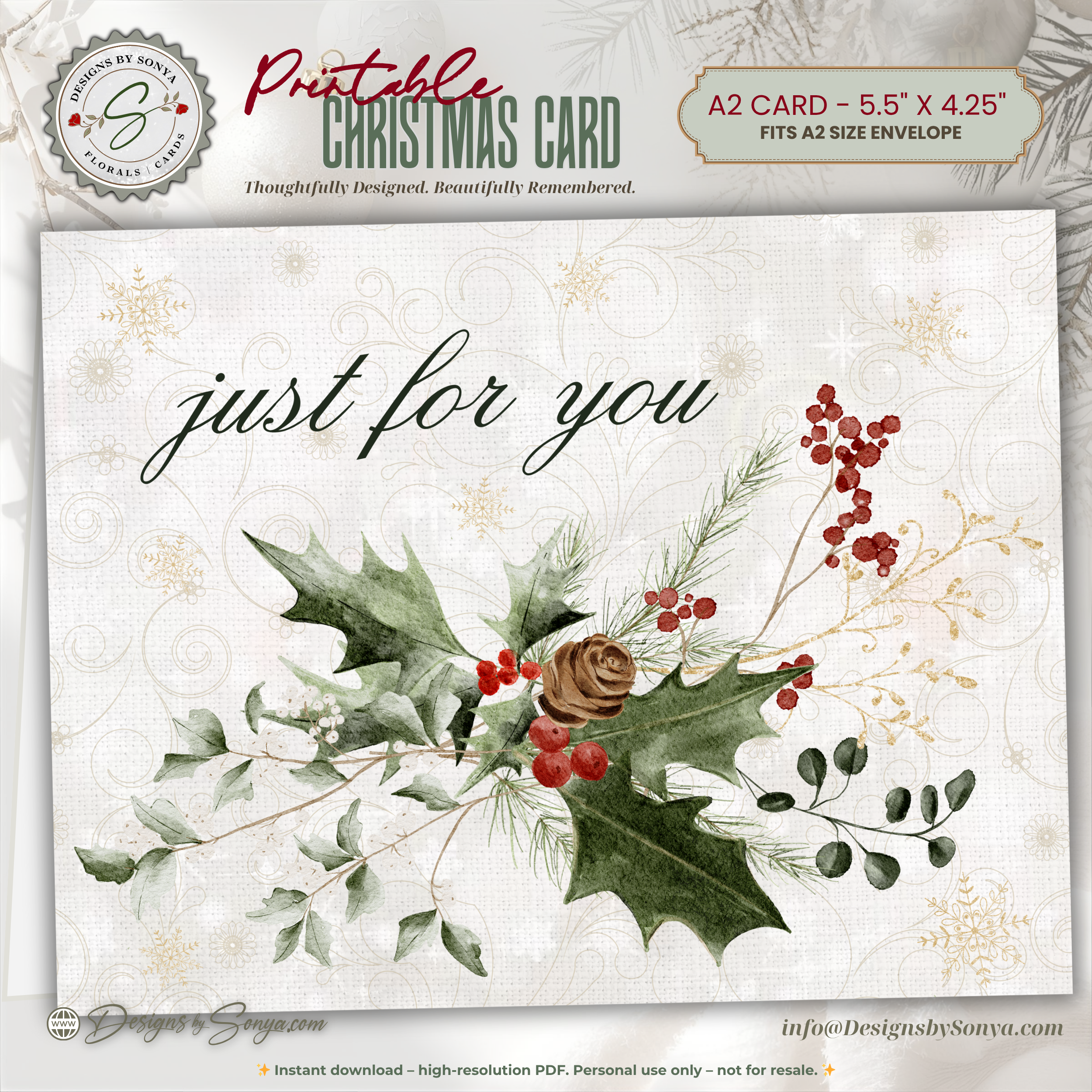 Printable Christmas Card • “Just for You” Watercolor Holly, Pine & Berries • A2 Folded (5.5" x 4.25") Holiday DIY Greeting Note Card