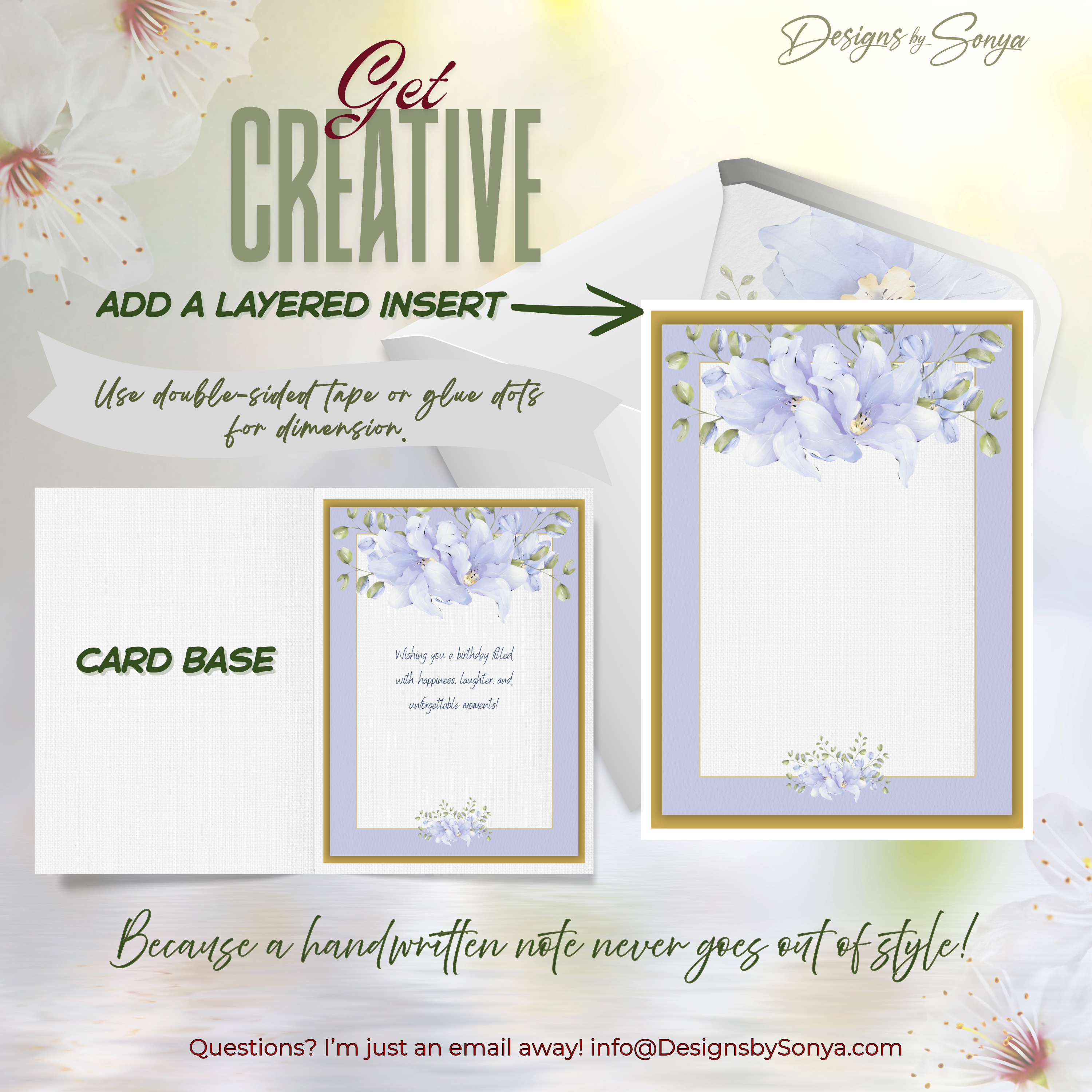 Get Creative: Layered Insert
Tip graphic demonstrating how to use double-sided tape or glue dots to add dimension and achieve a handmade layered look.