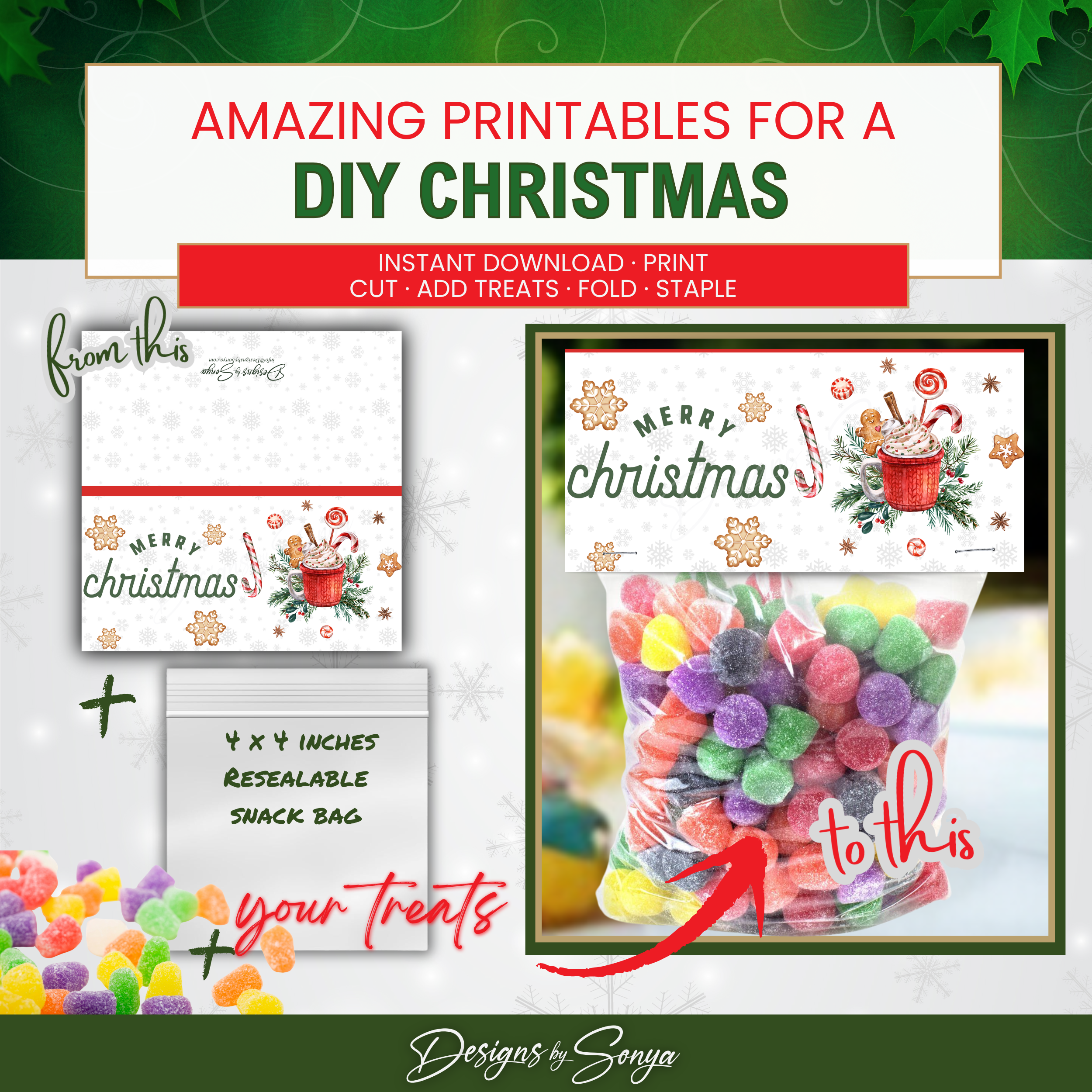 DIY Before & After
Collage showing topper artwork sheet, treat bag, and candy transformed into a finished Christmas favor; festive, fun, and simple.