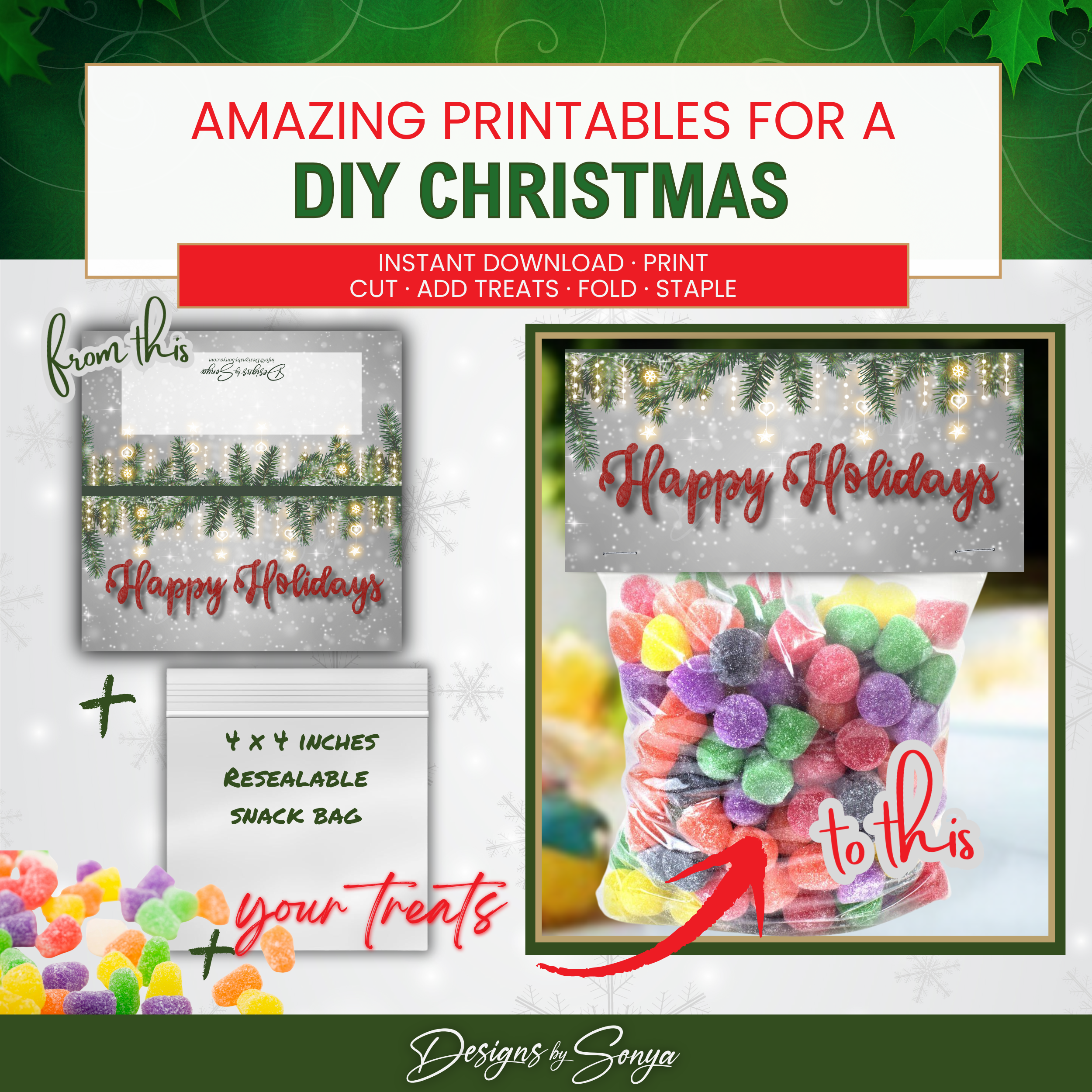 DIY Before & After
Step-by-step collage showing printable topper sheet, snack bag, and candy transformed into finished holiday favor bags.