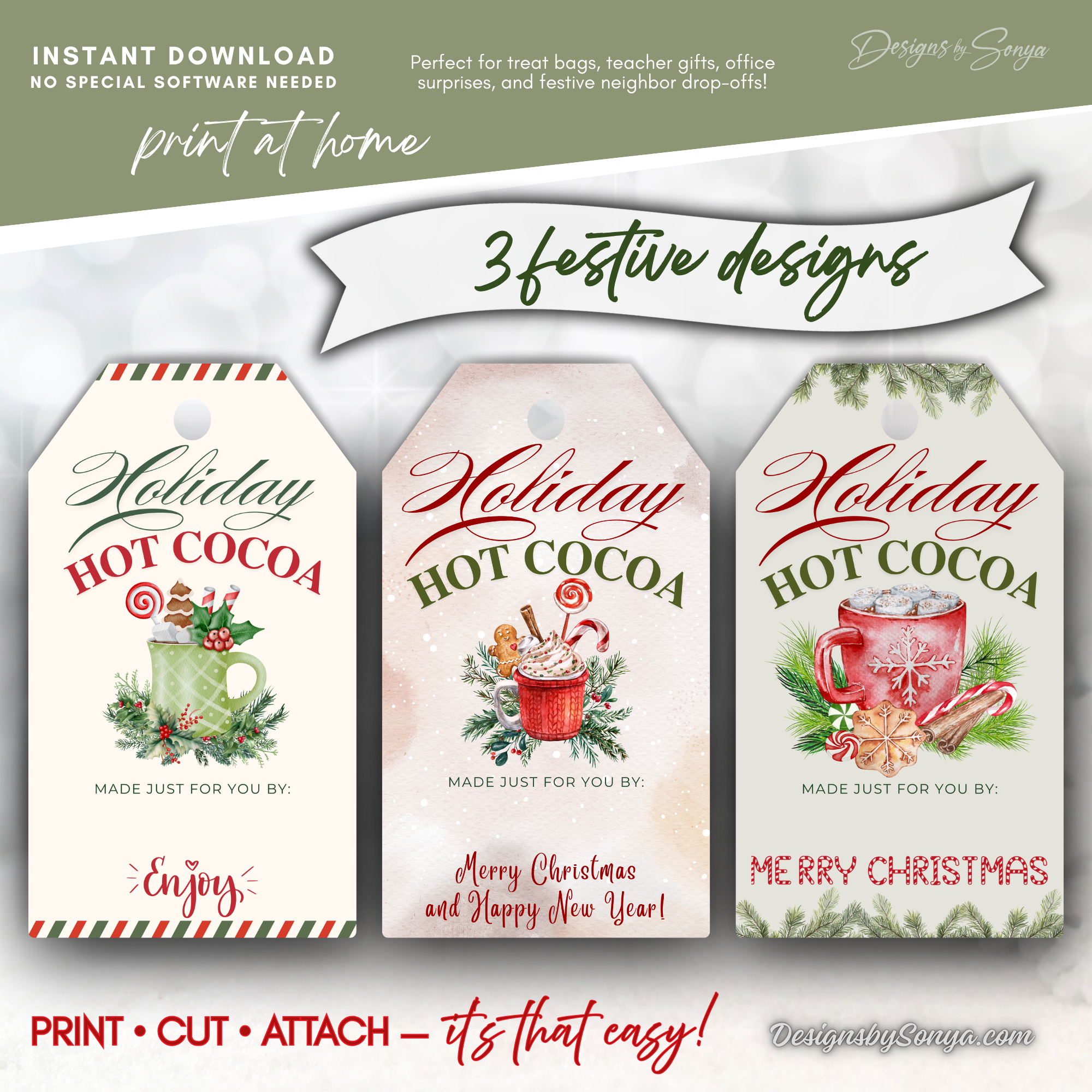 Three Holiday Cocoa Tag Designs
Printable holiday hot cocoa gift tags in three unique mug designs with festive borders and personalization space for names.