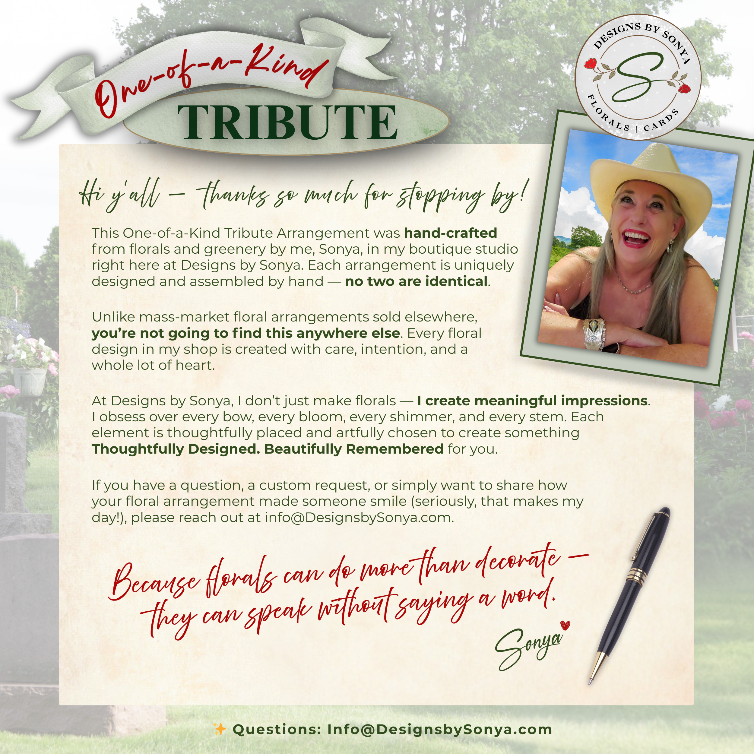 One-of-a-Kind Tribute Signage
Promotional display describing handcrafted floral wind chime tribute, with boutique branding by Designs by Sonya.