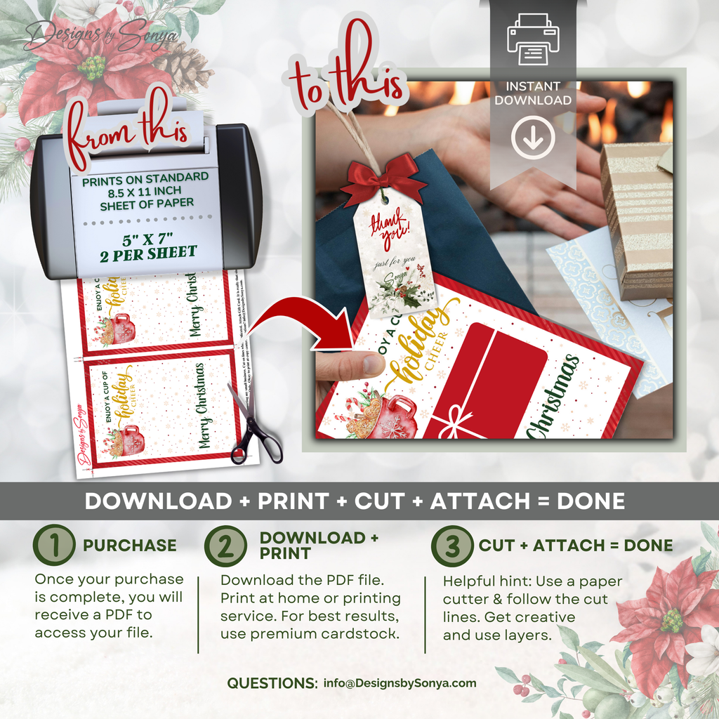 From Print to Gift

Process graphic: print two per sheet, cut along lines, attach gift card, and present. Highlights instant digital download convenience for Christmas gifting, office exchanges, and handmade keepsakes.