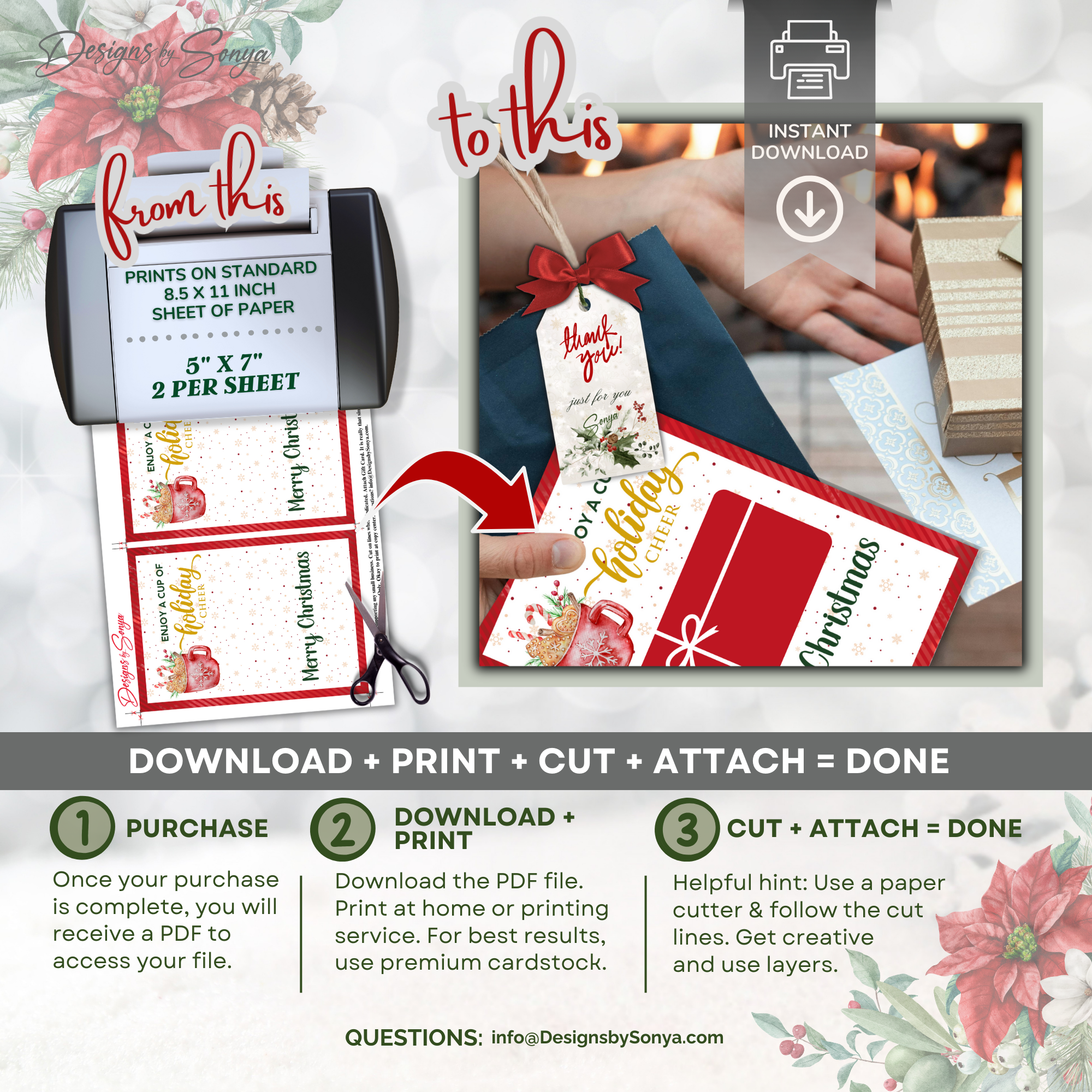 From Print to Gift

Process graphic: print two per sheet, cut along lines, attach gift card, and present. Highlights instant digital download convenience for Christmas gifting, office exchanges, and handmade keepsakes.