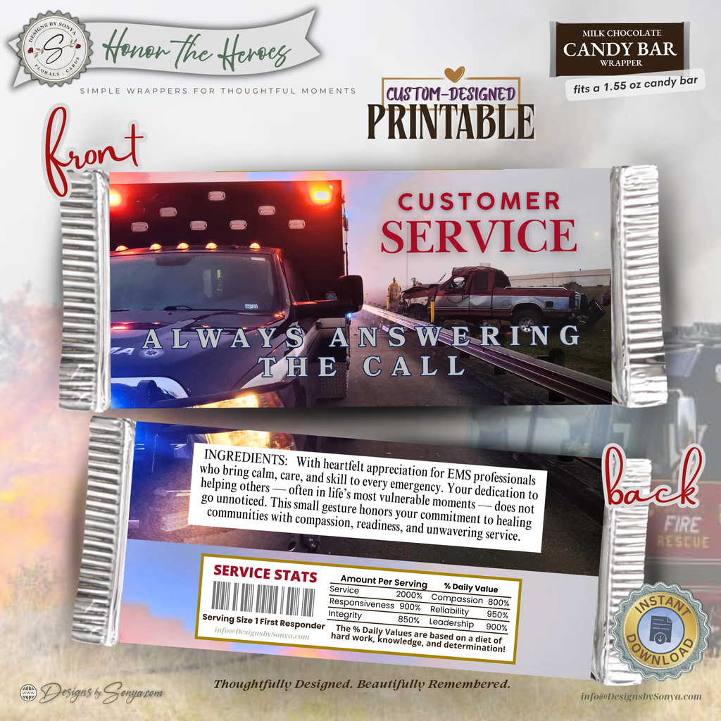 EMS Candy Bar Wrapper Printable – Always Answering the Call – EMT Thank You Favor – Emergency Medical Appreciation Gift – 1.55 oz Chocolate Bar