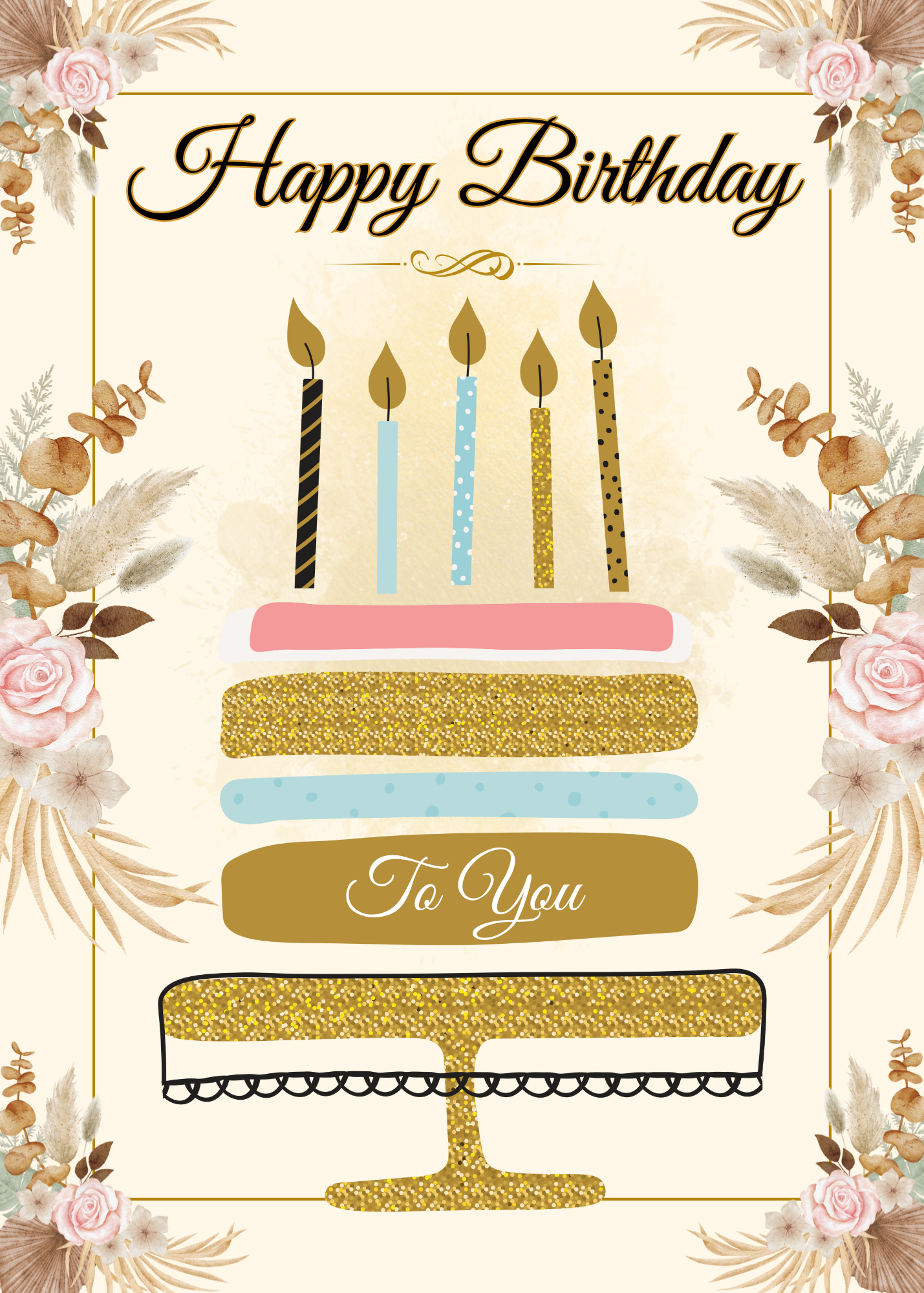 Elegant Gold & Floral Birthday Card 5x7 | Printable Birthday Card | Fits A7 Envelope | Custom Insert Message | Digital Download | Print at Home